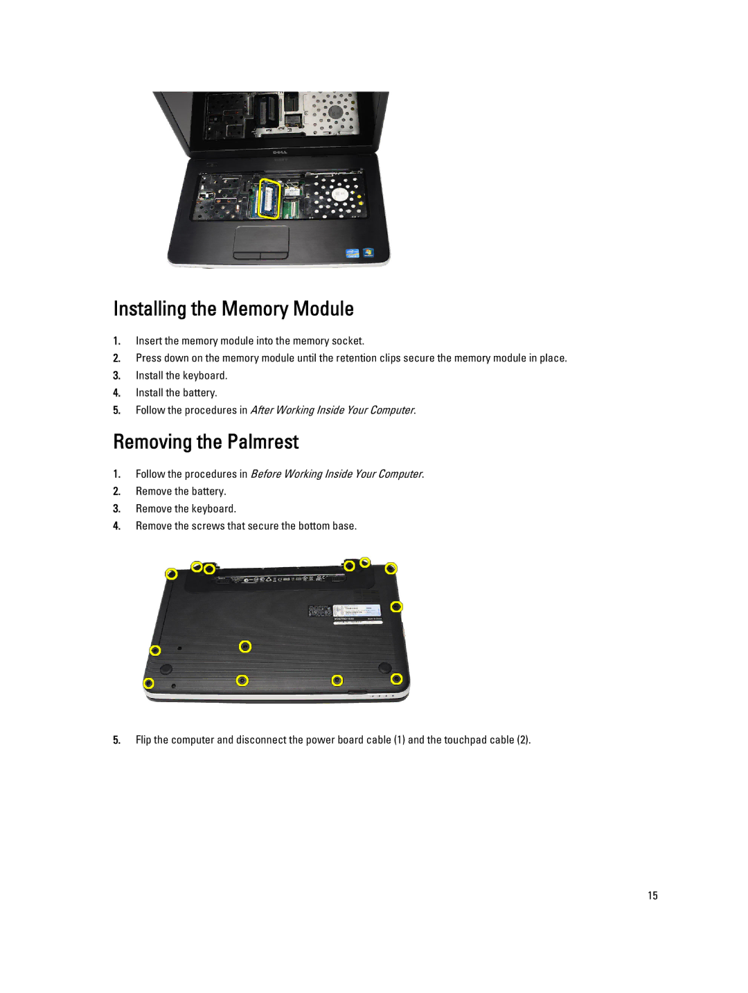 Dell 469-3486 owner manual Installing the Memory Module, Removing the Palmrest 