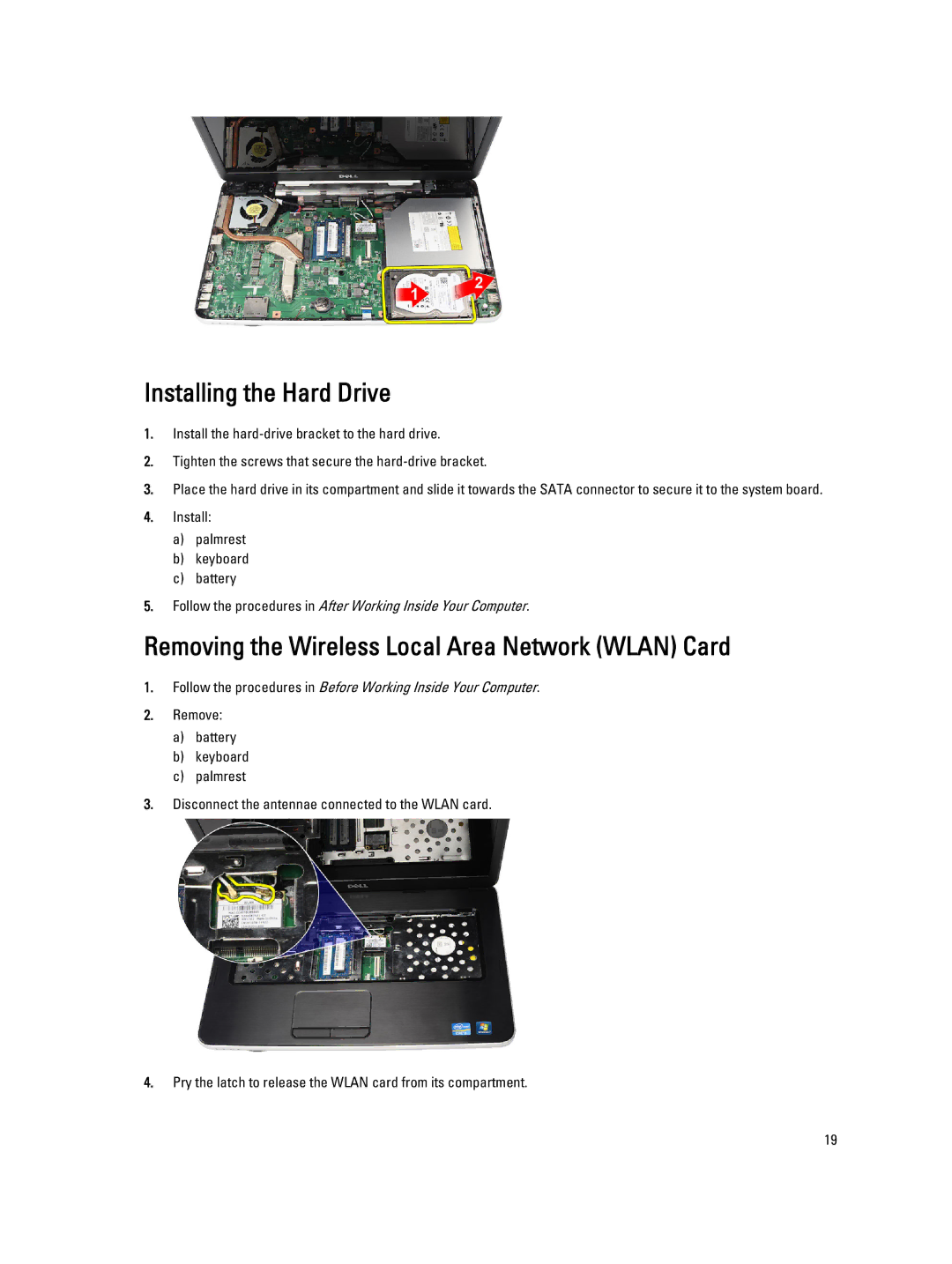 Dell 469-3486 owner manual Installing the Hard Drive, Removing the Wireless Local Area Network Wlan Card 