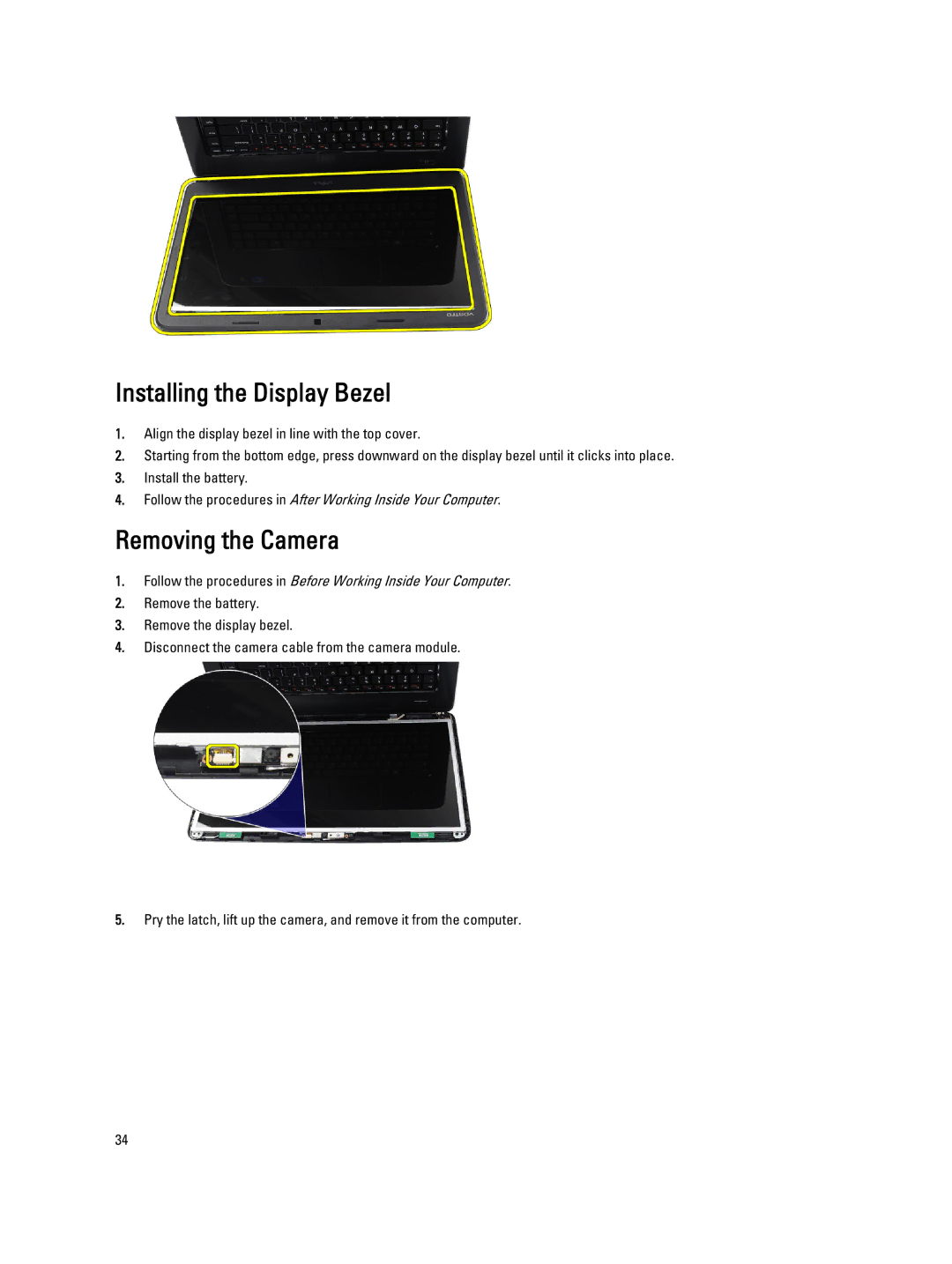 Dell 469-3486 owner manual Installing the Display Bezel, Removing the Camera 