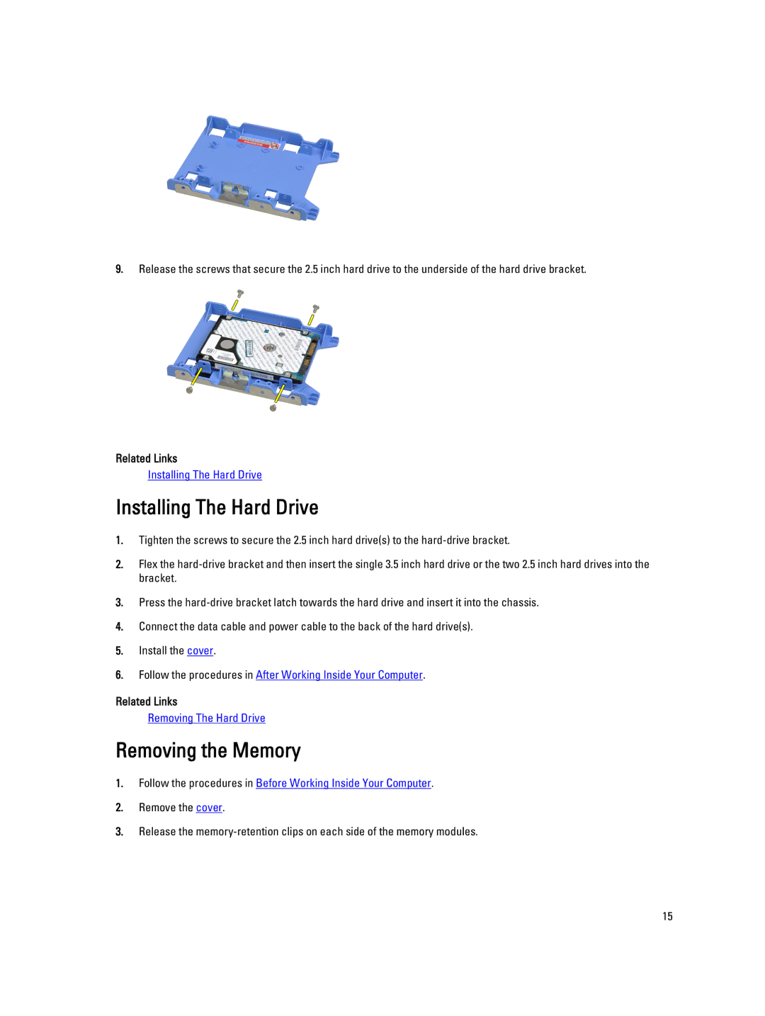 Dell 4691901 owner manual Installing The Hard Drive, Removing the Memory 