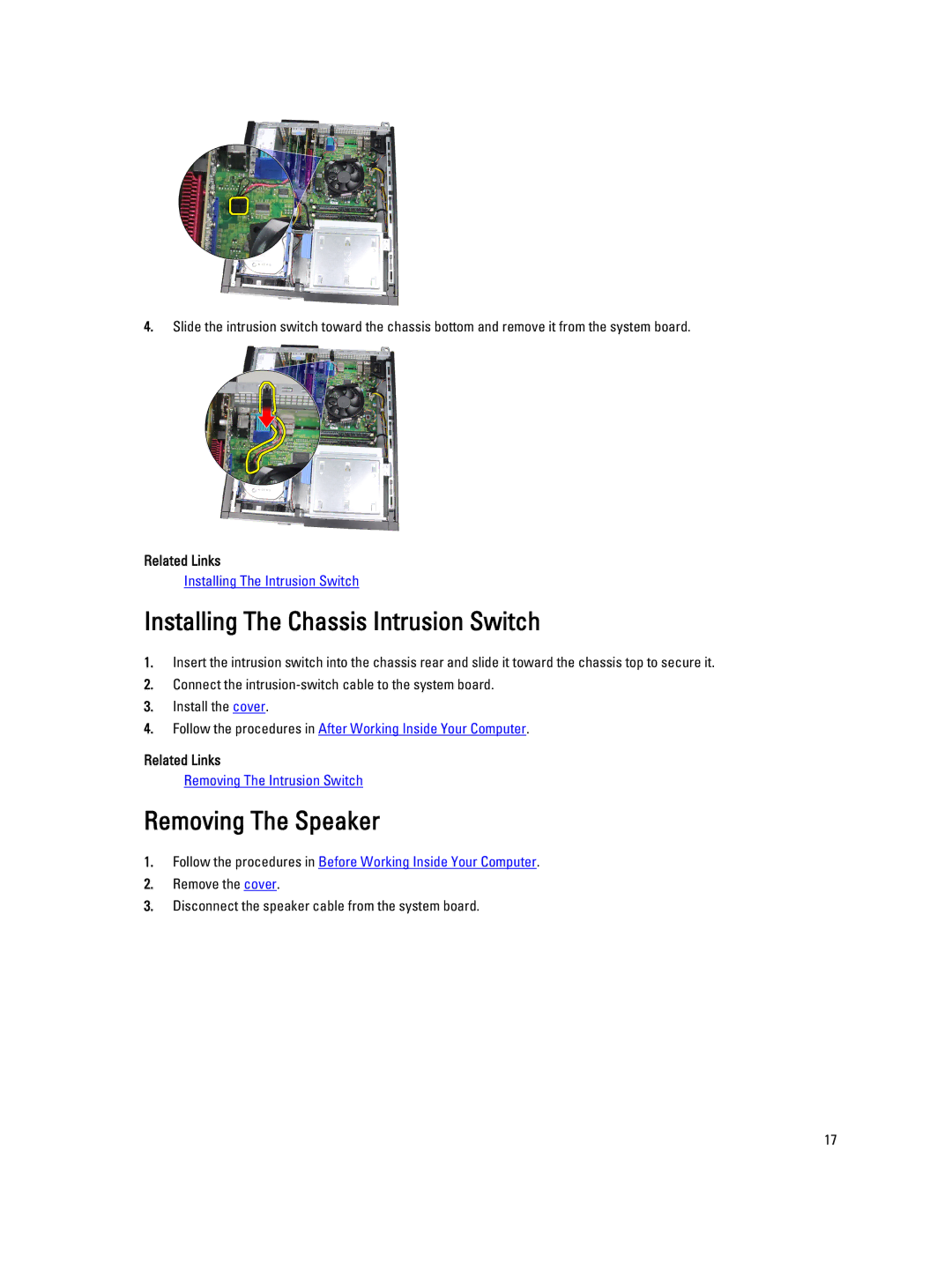 Dell 4691901 owner manual Installing The Chassis Intrusion Switch, Removing The Speaker 