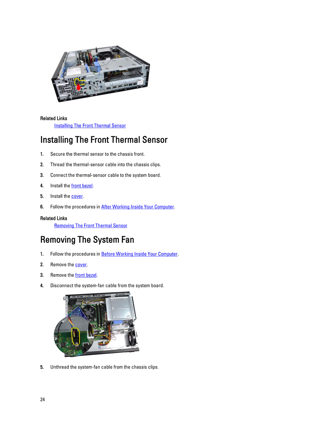 Dell 4691901 owner manual Installing The Front Thermal Sensor, Removing The System Fan 