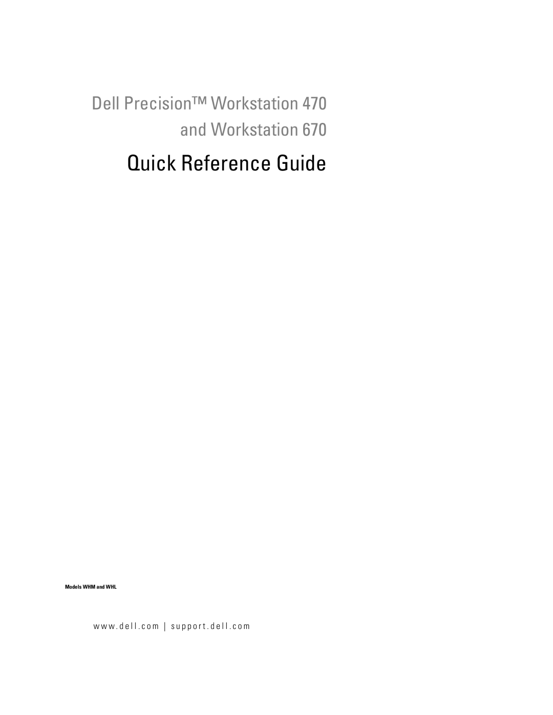 Dell 670, 470 manual Quick Reference Guide, W . d e l l . c o m s u p p o r t . d e l l . c o m 