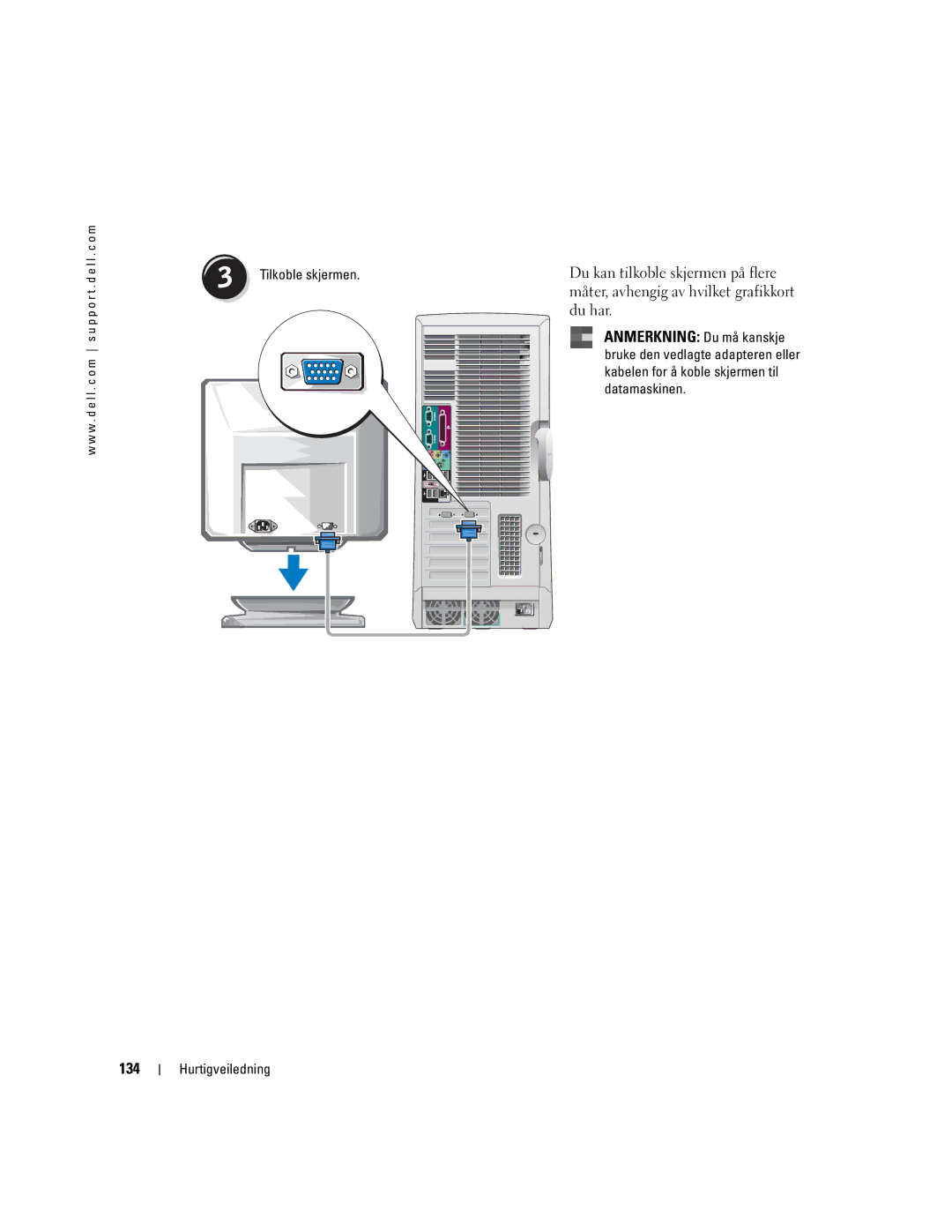 Dell 470, 670 manual 134, Tilkoble skjermen 