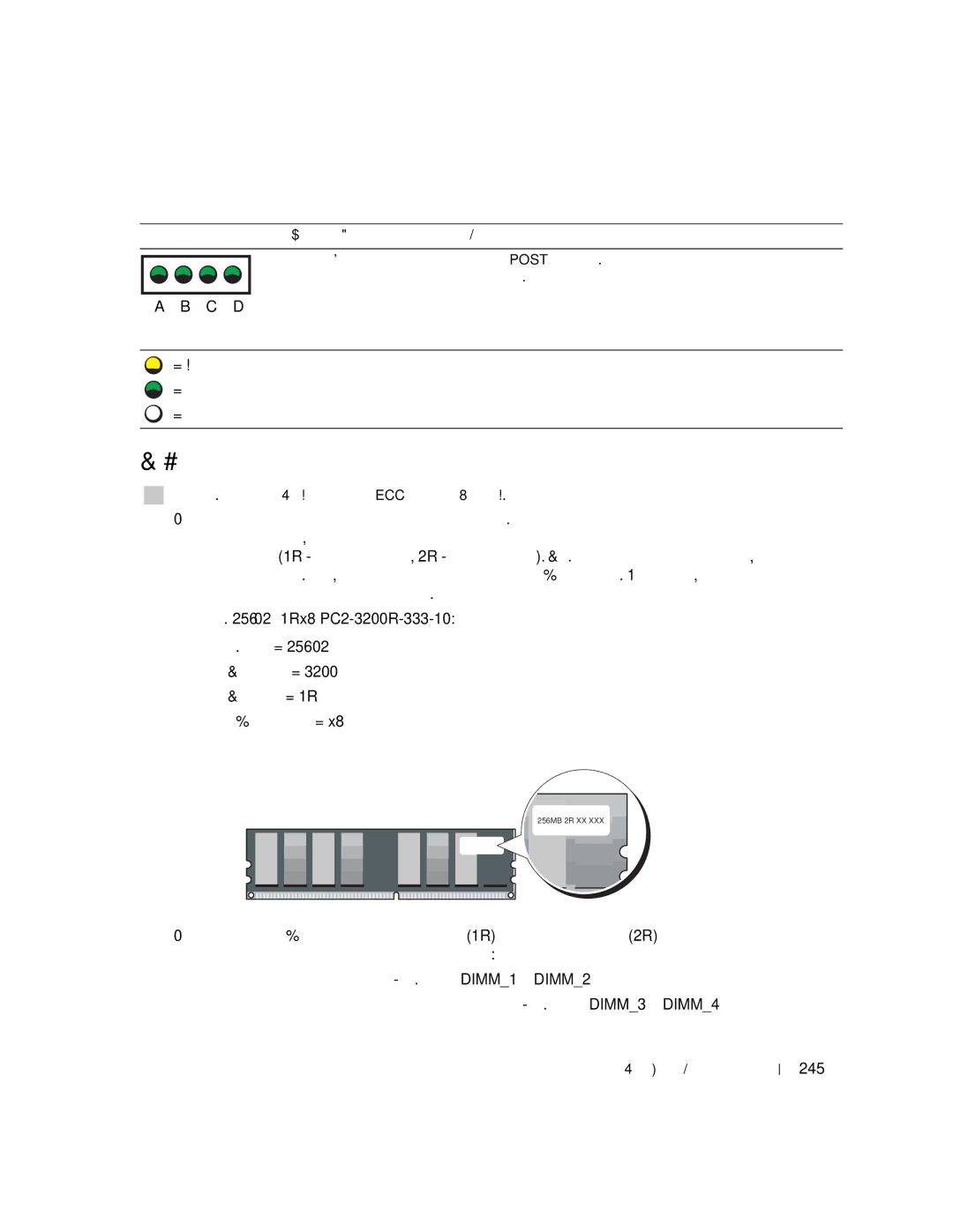 Dell 670, 470 manual Обзор модулей памяти, Объем = 256 МБ Скорость = Сторона = 1R Организация =, 245 