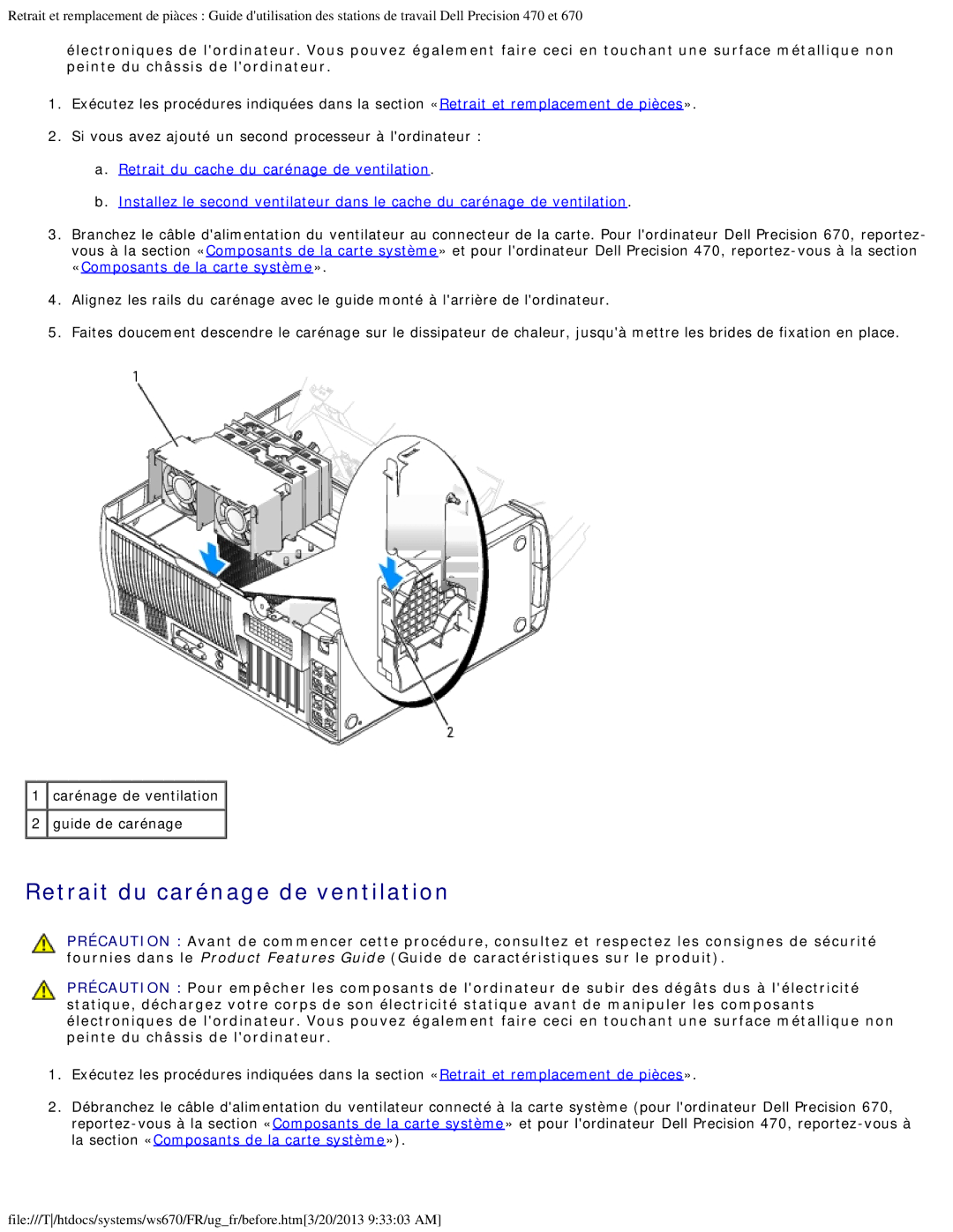 Dell 470 et 670 manual Retrait du carénage de ventilation 