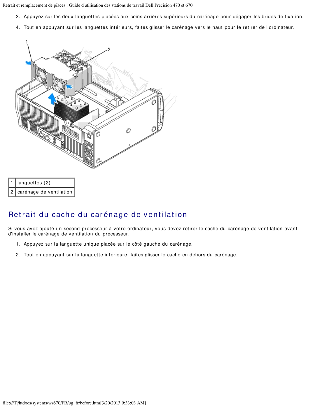 Dell 470 et 670 manual Retrait du cache du carénage de ventilation 