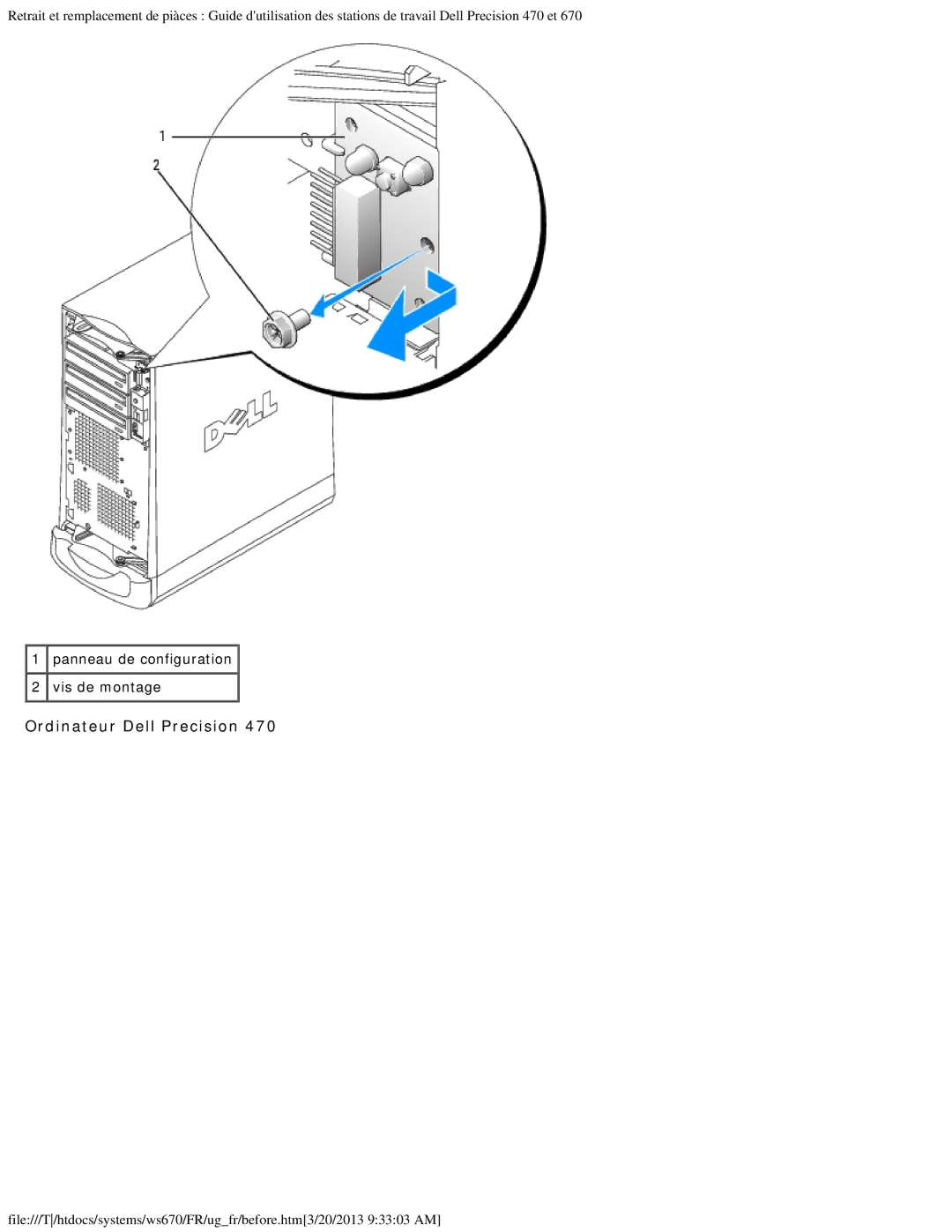 Dell 470 et 670 manual Ordinateur Dell Precision, Panneau de configuration Vis de montage 