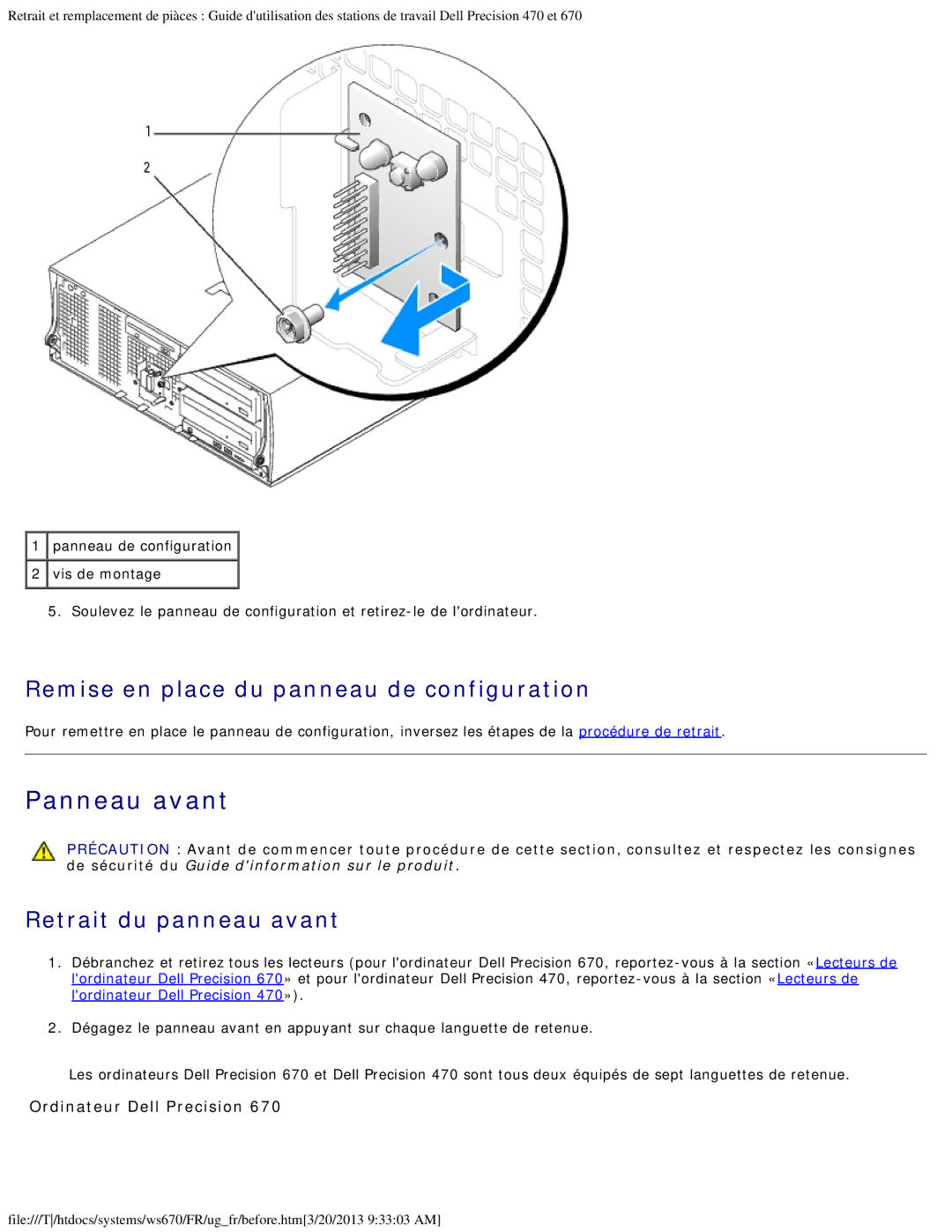 Dell 470 et 670 manual Panneau avant, Remise en place du panneau de configuration, Retrait du panneau avant 