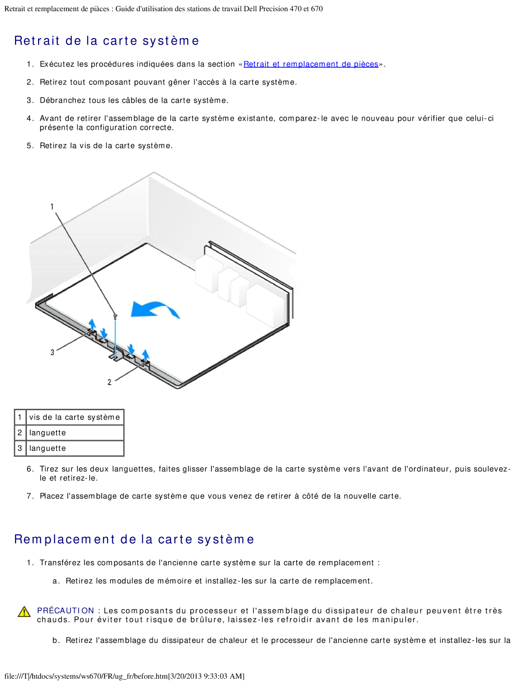 Dell 470 et 670 manual Retrait de la carte système, Remplacement de la carte système 