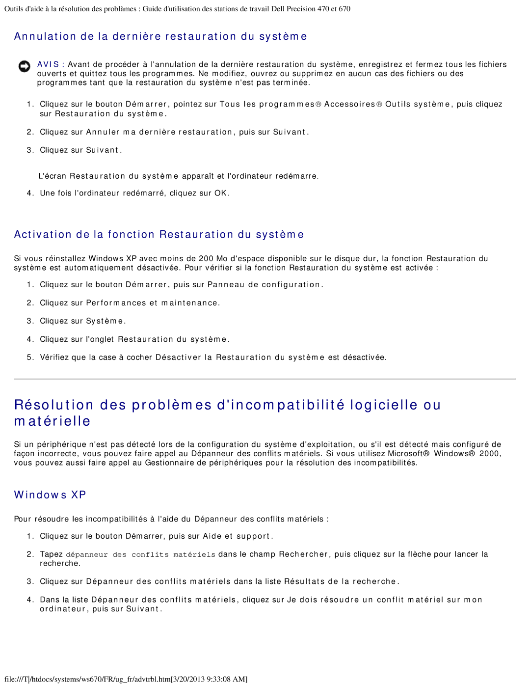 Dell 470 et 670 manual Annulation de la dernière restauration du système, Activation de la fonction Restauration du système 