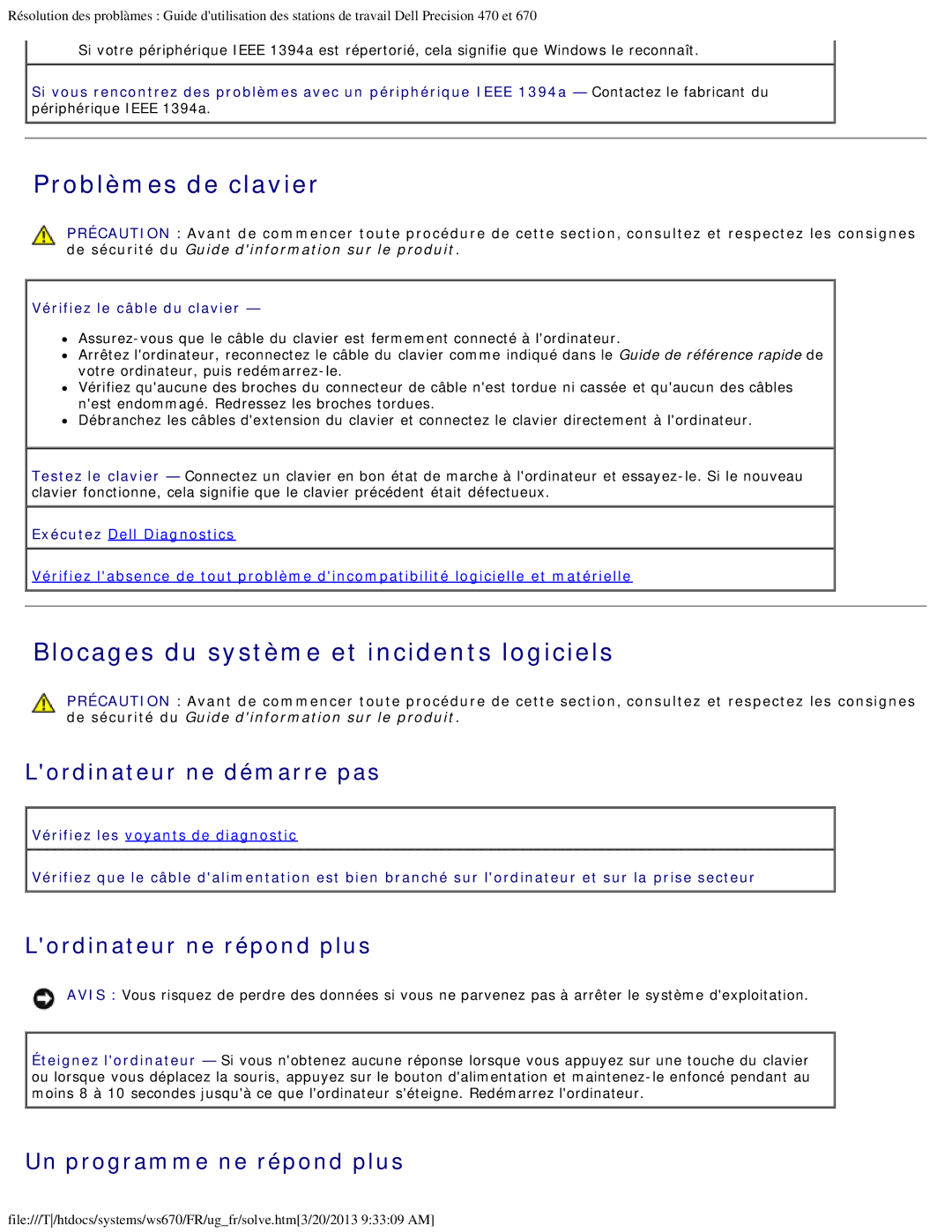 Dell 470 et 670 manual Problèmes de clavier, Blocages du système et incidents logiciels, Lordinateur ne démarre pas 