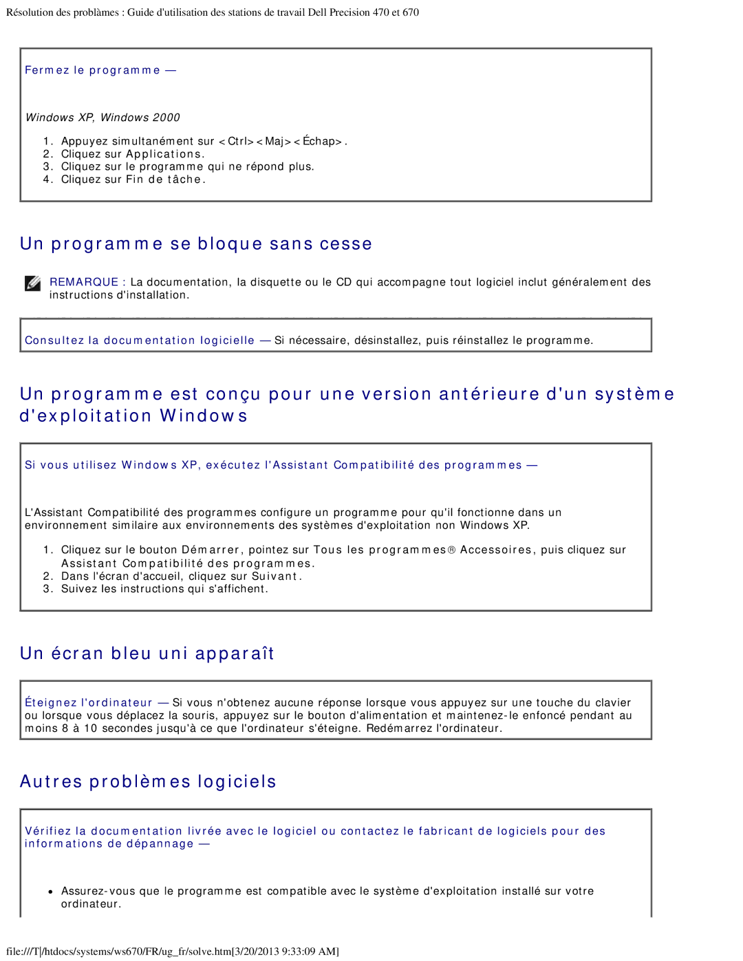 Dell 470 et 670 manual Un programme se bloque sans cesse, Un écran bleu uni apparaît, Autres problèmes logiciels 