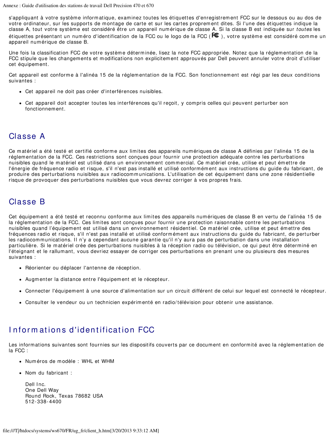 Dell 470 et 670 manual Classe a, Classe B, Informations didentification FCC 