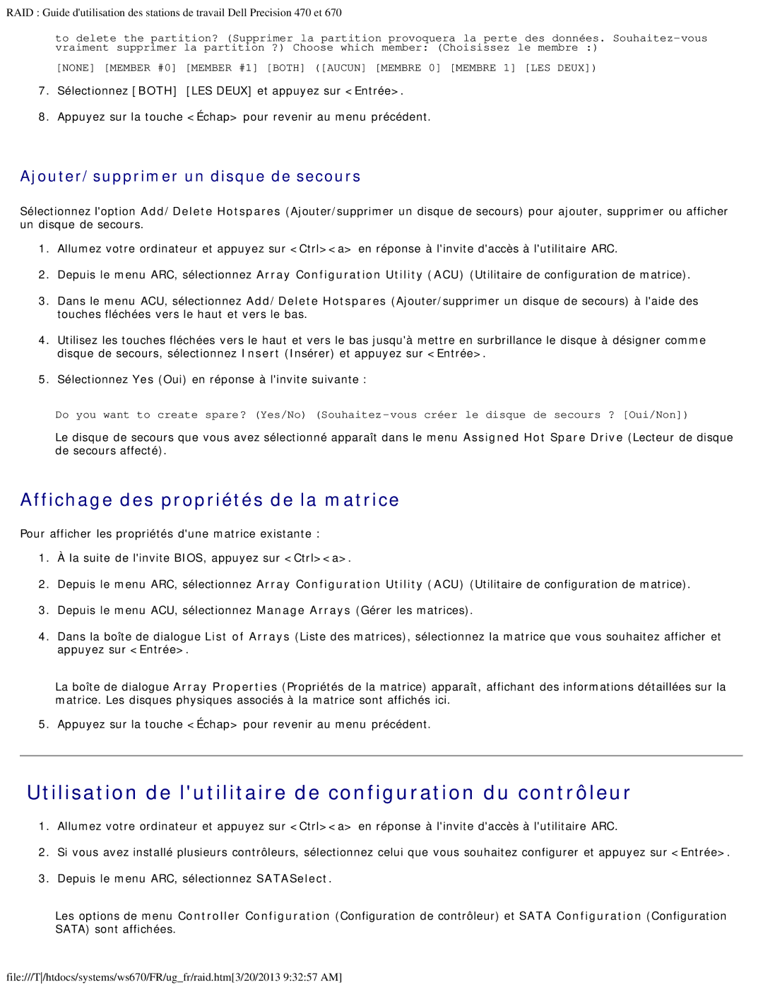 Dell 470 et 670 manual Utilisation de lutilitaire de configuration du contrôleur, Affichage des propriétés de la matrice 