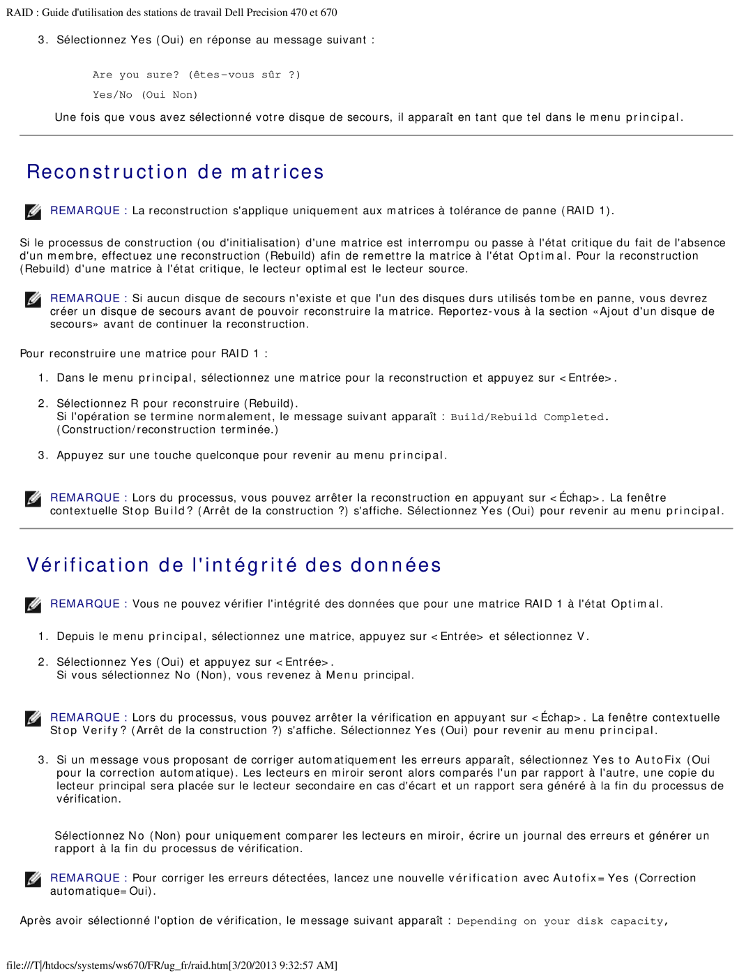 Dell 470 et 670 manual Reconstruction de matrices, Vérification de lintégrité des données 