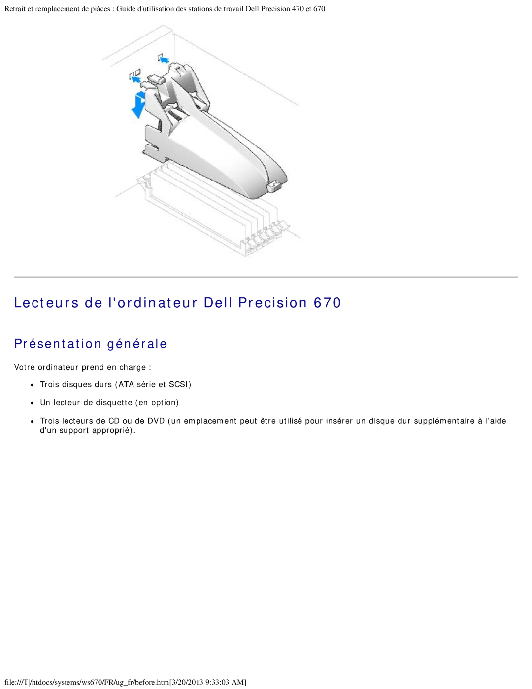 Dell 470 et 670 manual Lecteurs de lordinateur Dell Precision, Présentation générale 