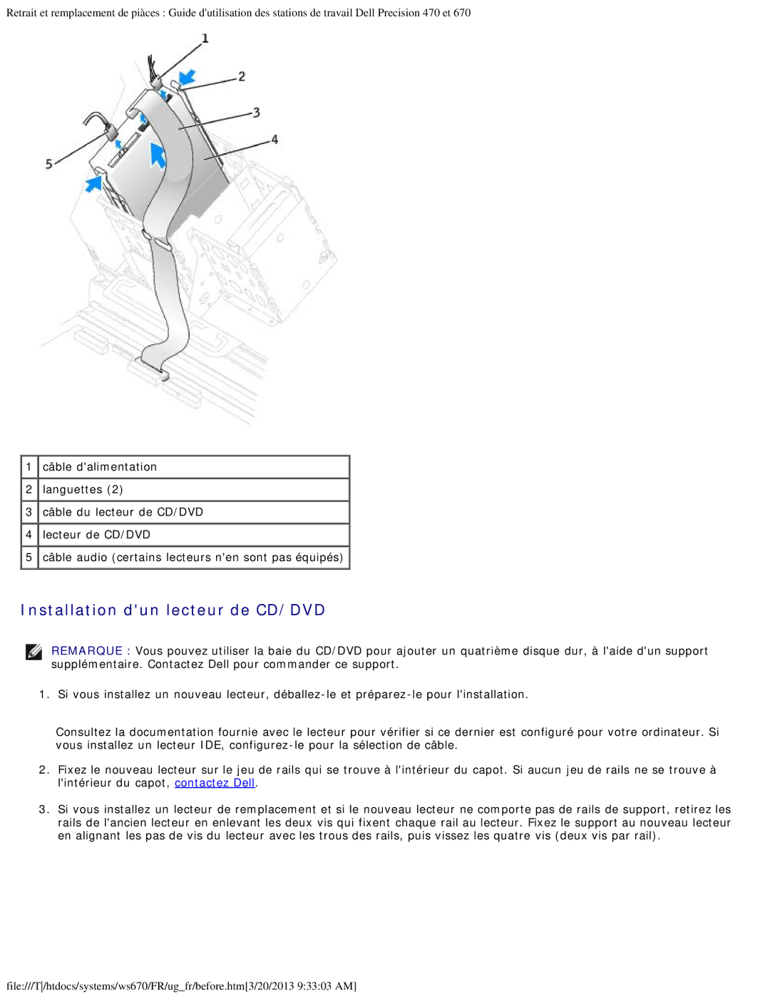 Dell 470 et 670 manual Installation dun lecteur de CD/DVD 