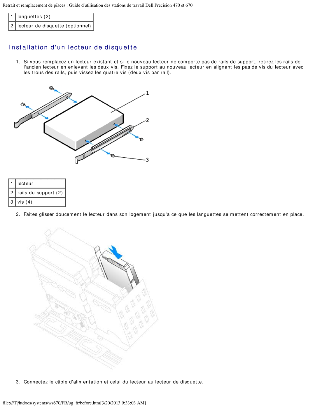 Dell 470 et 670 manual Installation dun lecteur de disquette, Languettes Lecteur de disquette optionnel 