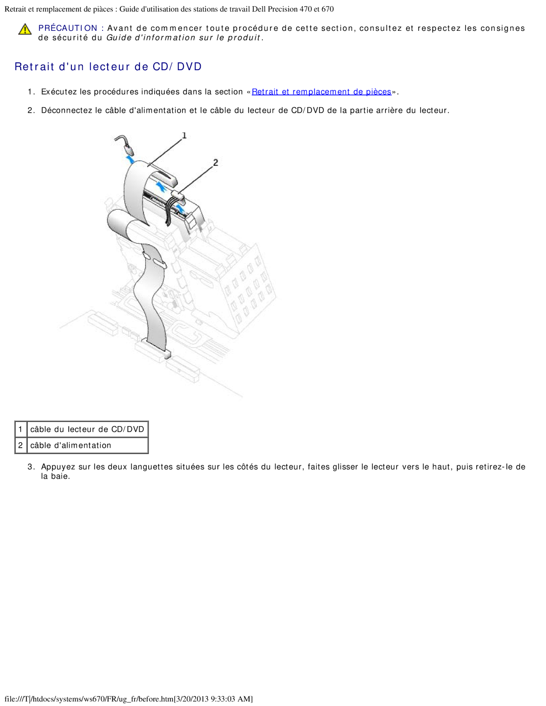 Dell 470 et 670 manual Retrait dun lecteur de CD/DVD 