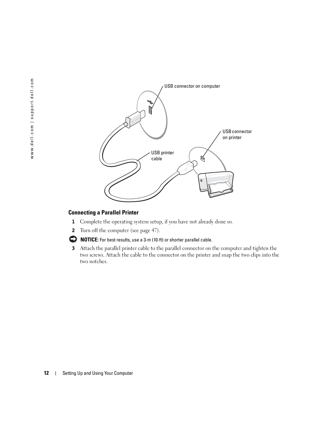 Dell 4700 manual Connecting a Parallel Printer, USB connector on computer 