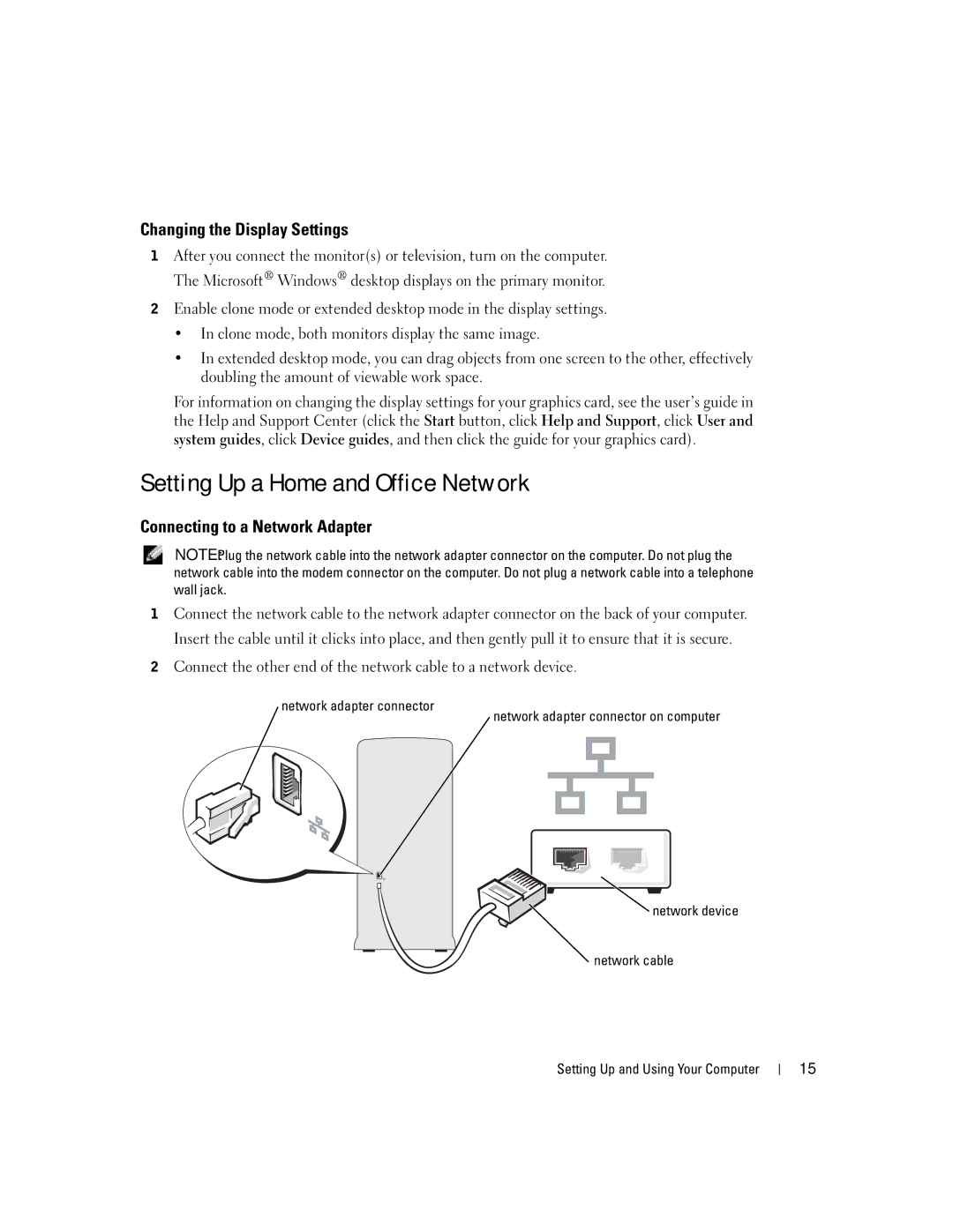 Dell 4700 manual Setting Up a Home and Office Network, Changing the Display Settings, Connecting to a Network Adapter 