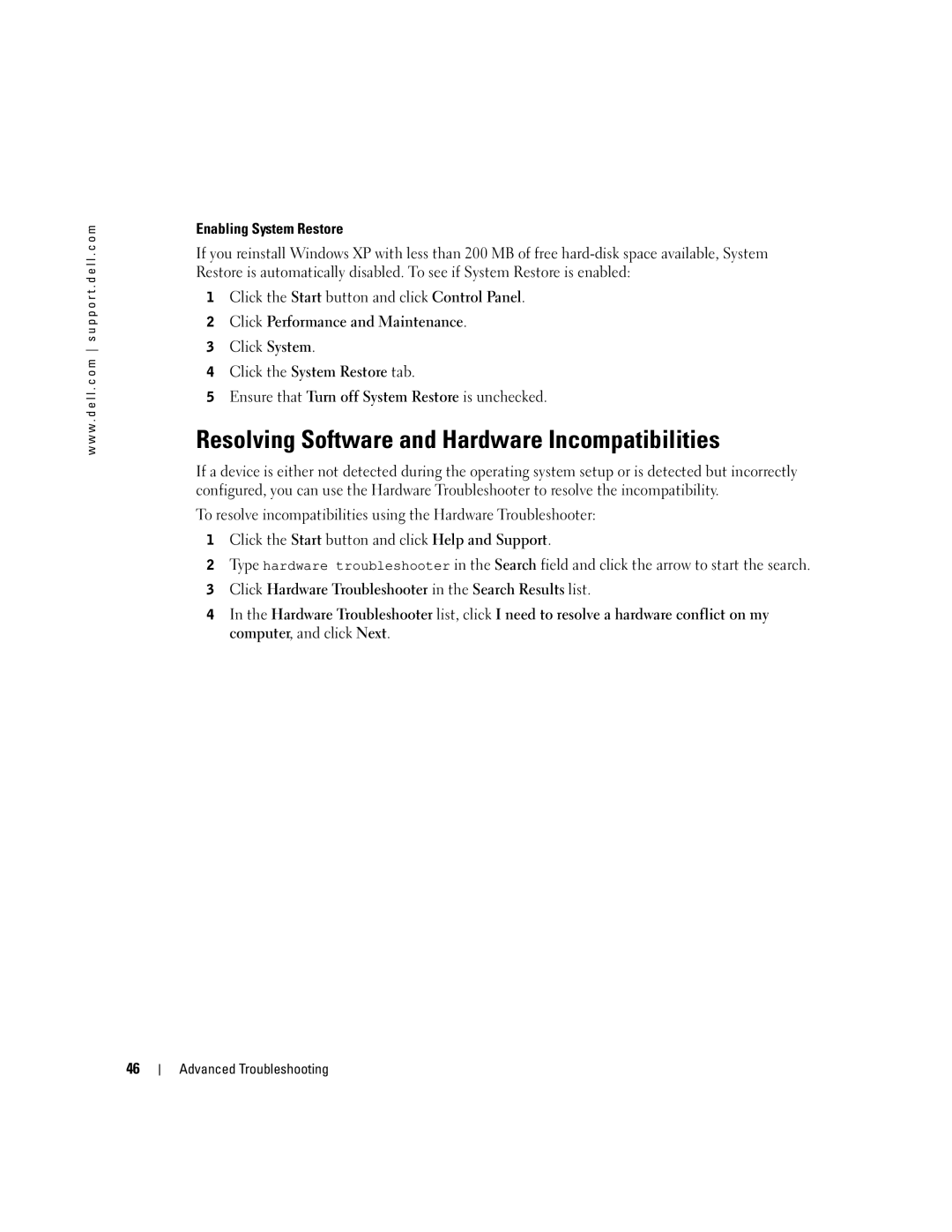 Dell 4700 manual Resolving Software and Hardware Incompatibilities, Enabling System Restore 