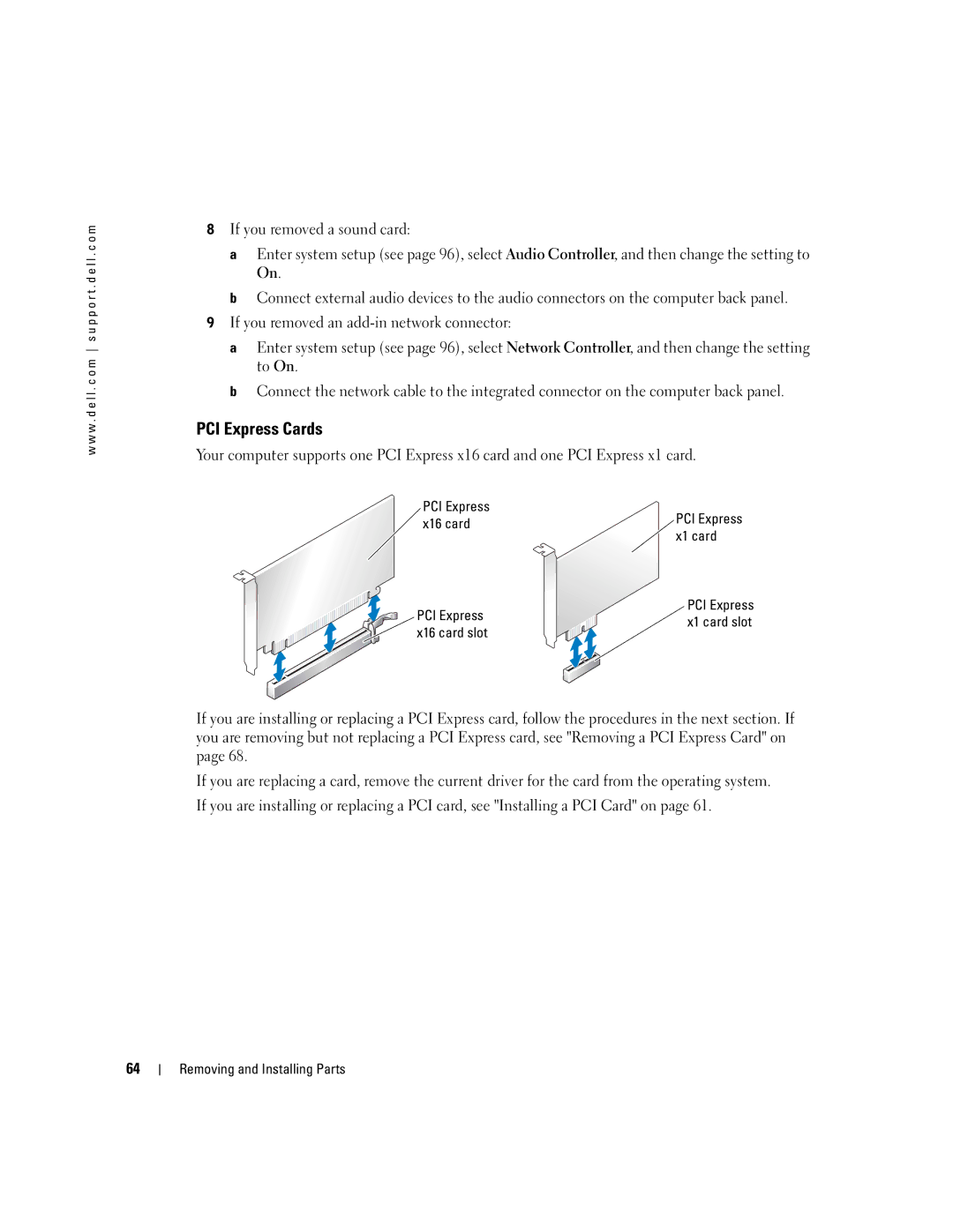Dell 4700 manual PCI Express Cards, PCI Express X16 cardPCI Express X1 card, X16 card slot 