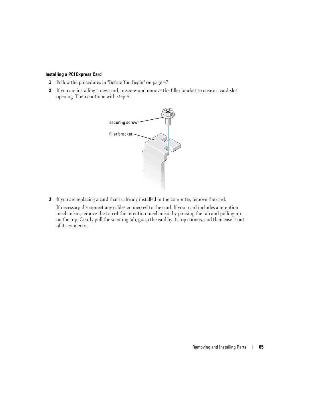 Dell 4700 manual Installing a PCI Express Card, Securing screw Filler bracket 