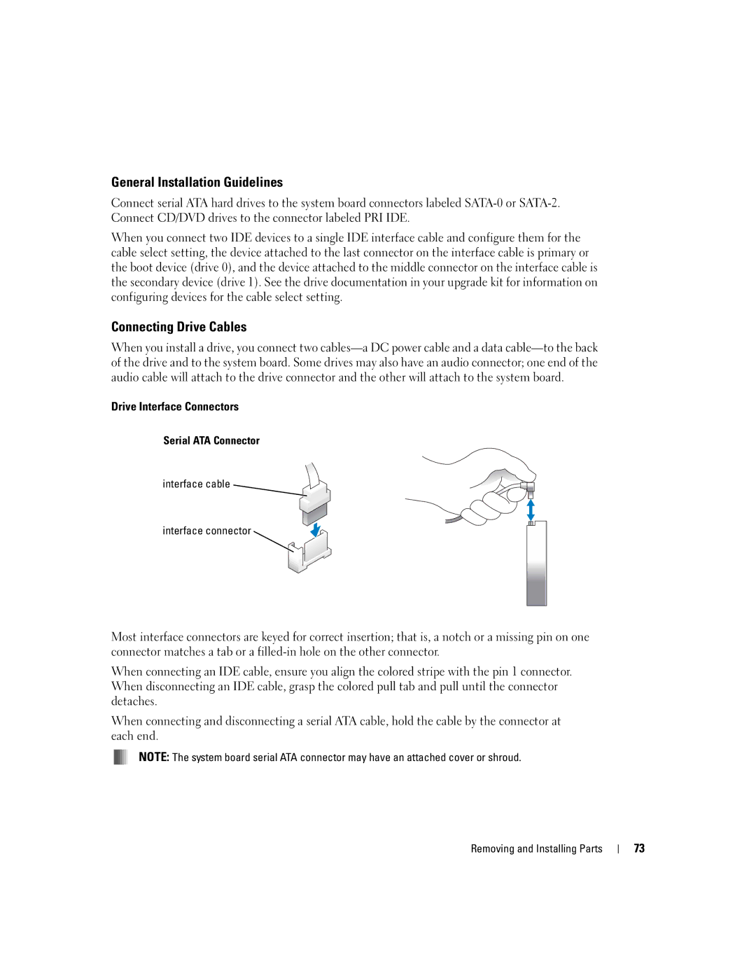 Dell 4700 manual General Installation Guidelines, Connecting Drive Cables, Drive Interface Connectors 