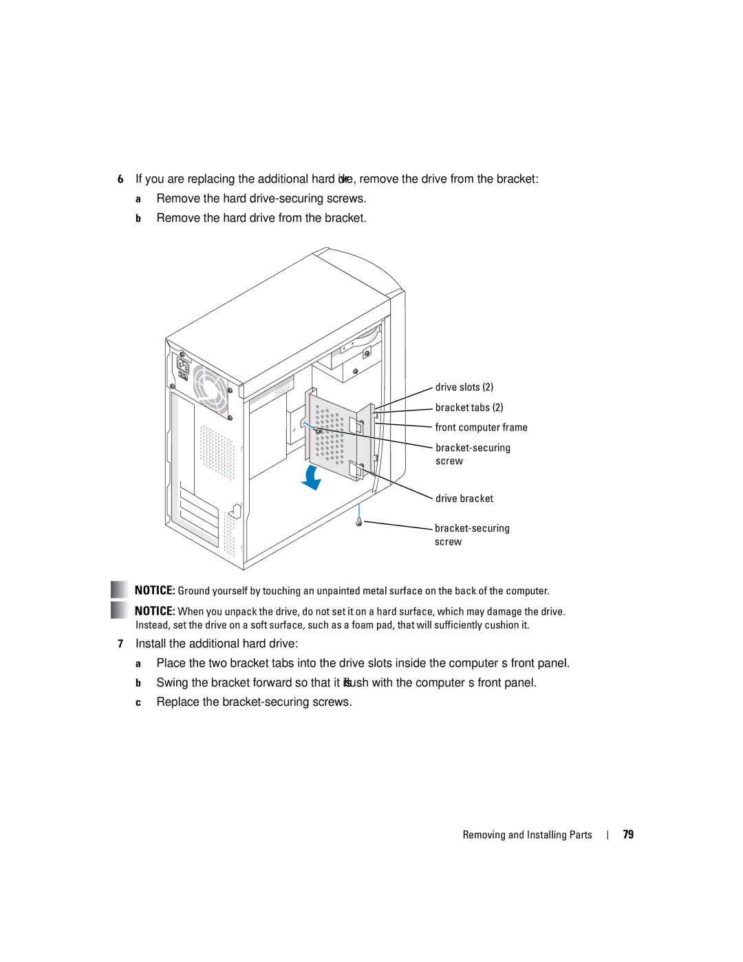 Dell 4700 manual Drive slots Bracket tabs Front computer frame, Screw 