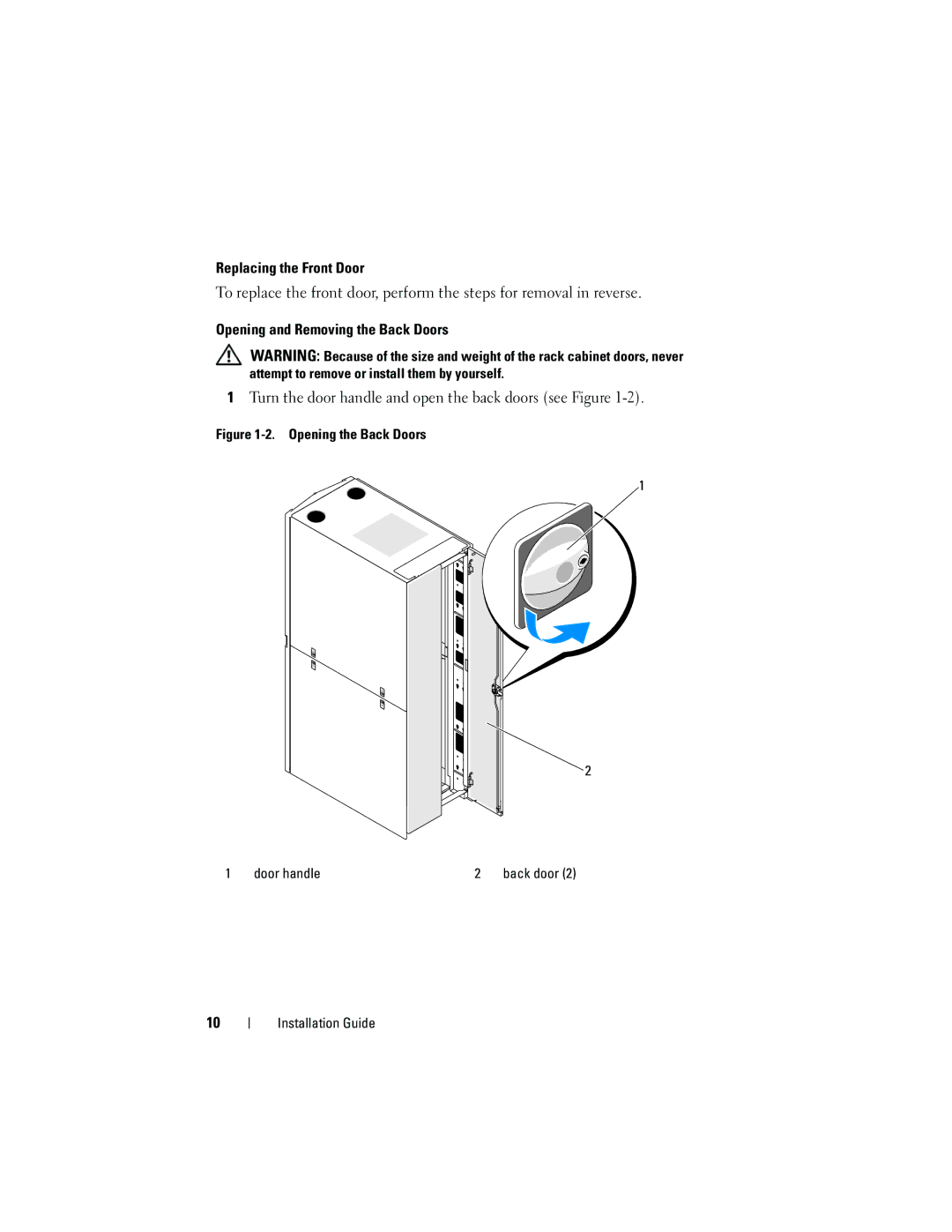 Dell 4820, 21DXJ manual Opening the Back Doors Door handle 