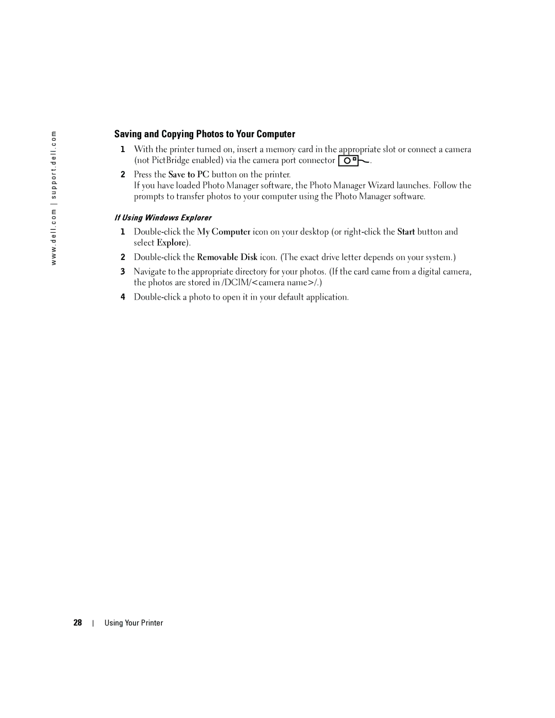 Dell 4J1412 owner manual Saving and Copying Photos to Your Computer 