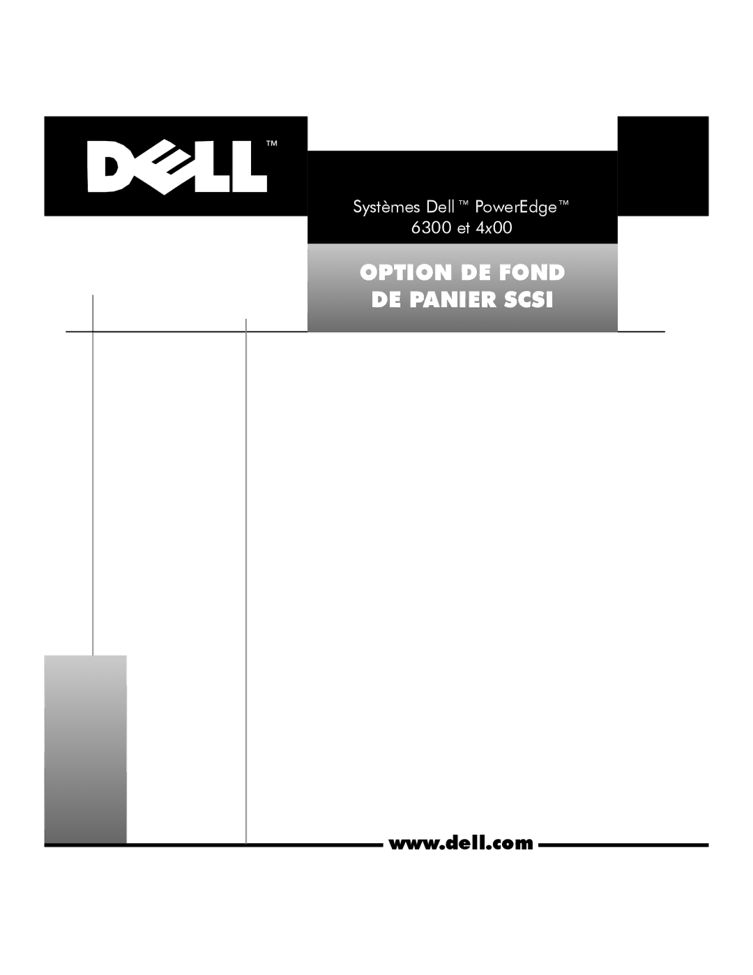 Dell 6300, 4x00 manual Option DE Fond DE Panier Scsi 