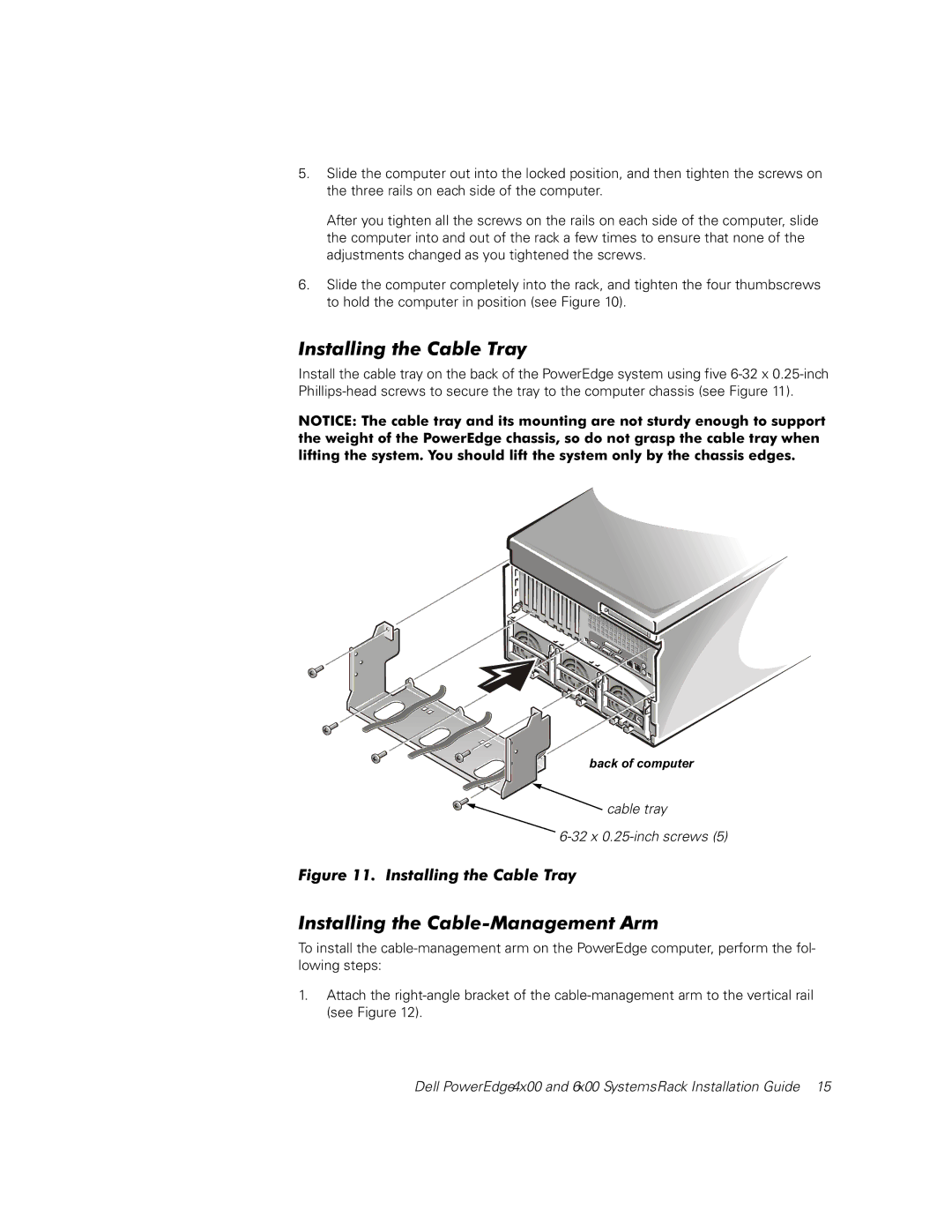 Dell 6x00, 4x00 manual QVWDOOLQJWKH&DEOH0DQDJHPHQW$UP, LJXUH,QVWDOOLQJWKH&DEOH7UD 