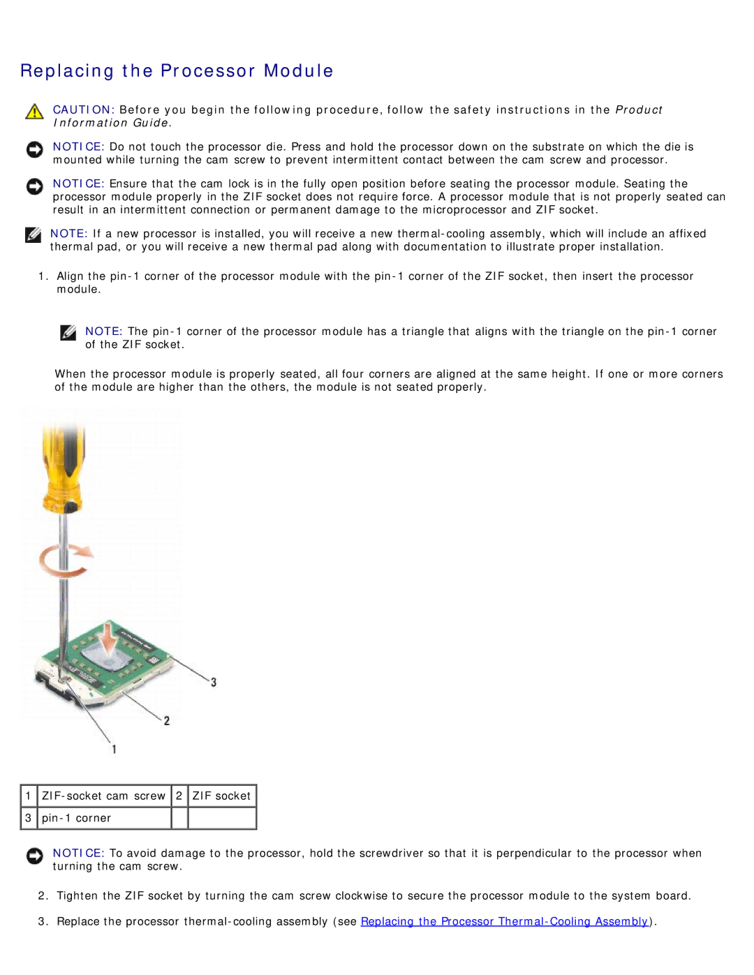 Dell 500 service manual Replacing the Processor Module 