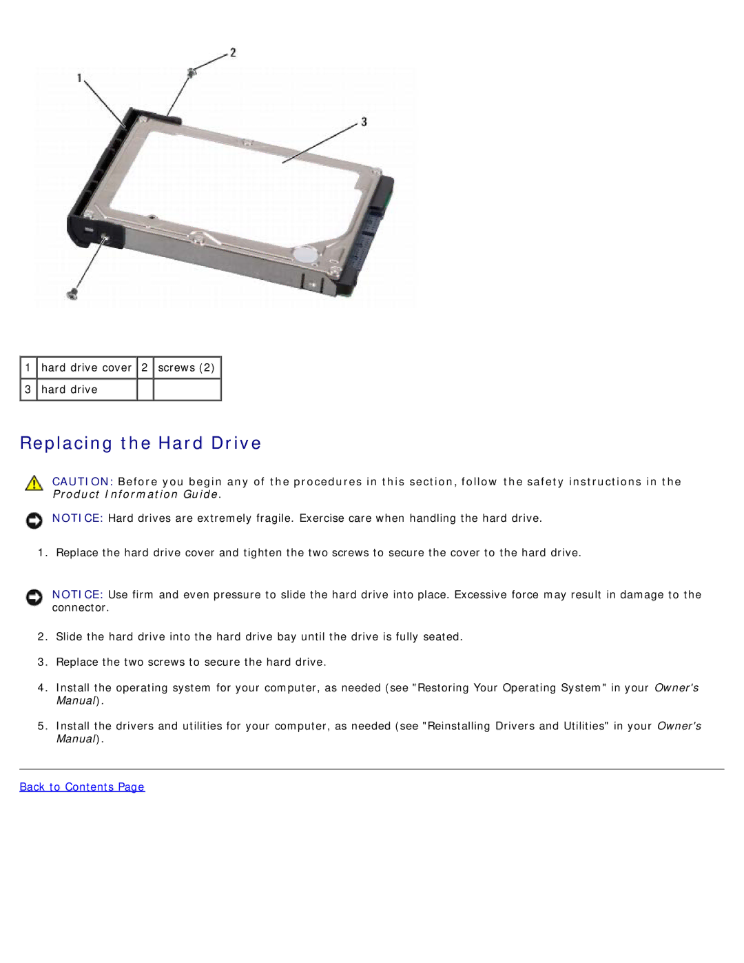 Dell 500 service manual Replacing the Hard Drive 