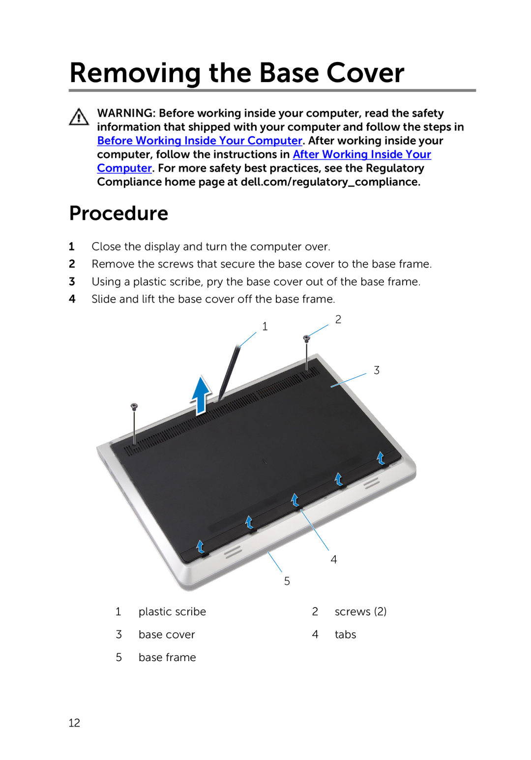 Dell 5000 Series owner manual Removing the Base Cover, Procedure 