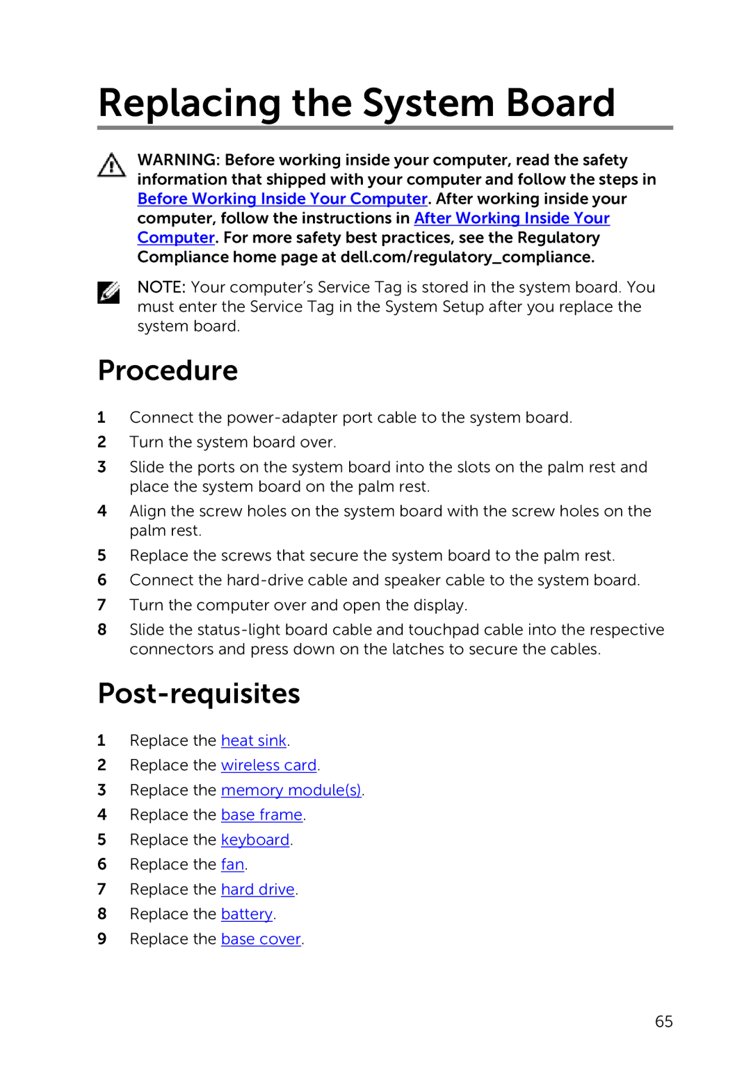 Dell 5000 Series owner manual Replacing the System Board, Replace the memory modules 