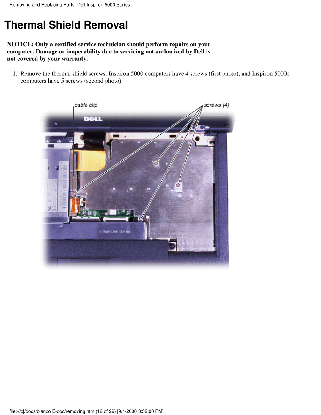 Dell 5000 warranty Thermal Shield Removal 