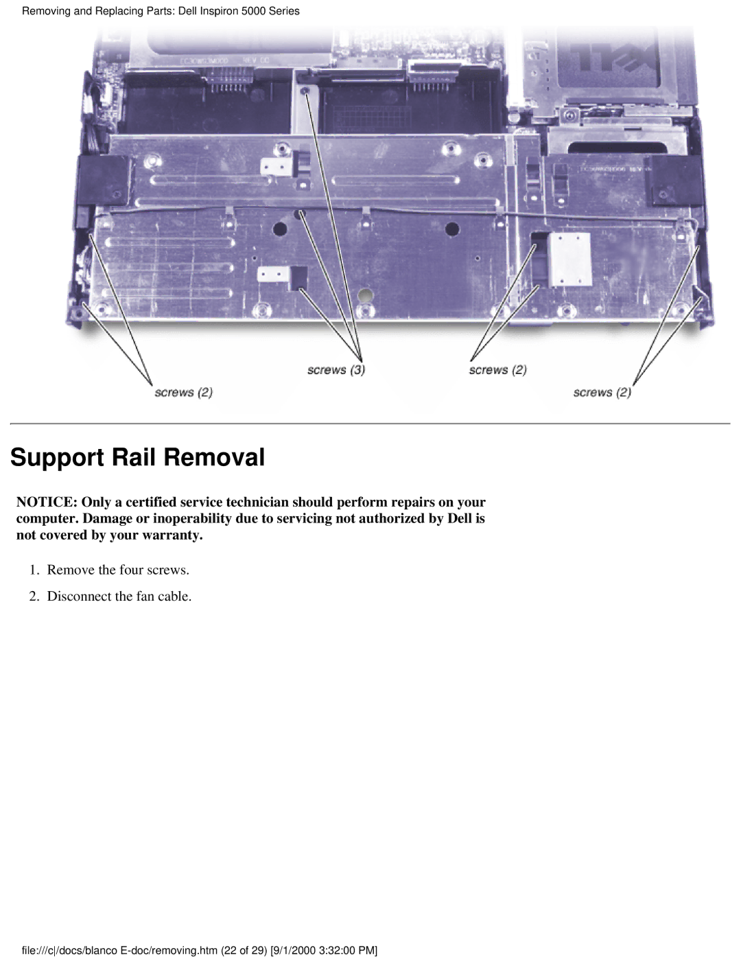 Dell 5000 warranty Support Rail Removal, Remove the four screws Disconnect the fan cable 