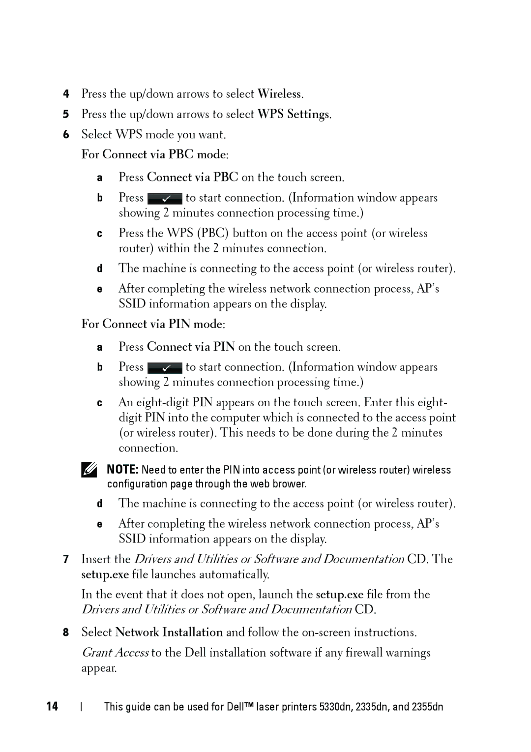 Dell 5002 manual For Connect via PIN mode 