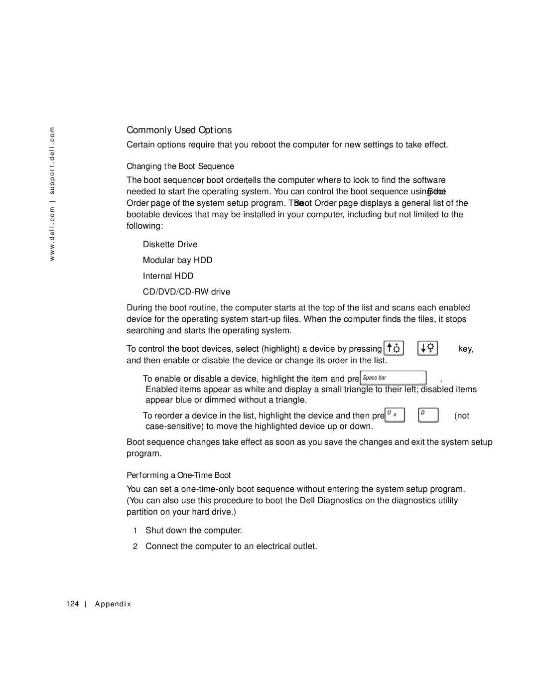 Dell 500m manual Commonly Used Options, Changing the Boot Sequence, Performing a One-Time Boot, Ap pe nd 