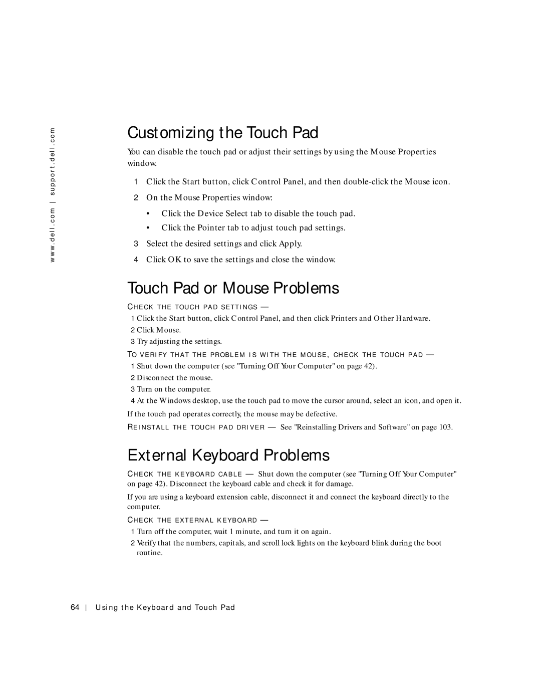 Dell 500m manual Customizing the Touch Pad, Touch Pad or Mouse Problems, External Keyboard Problems 
