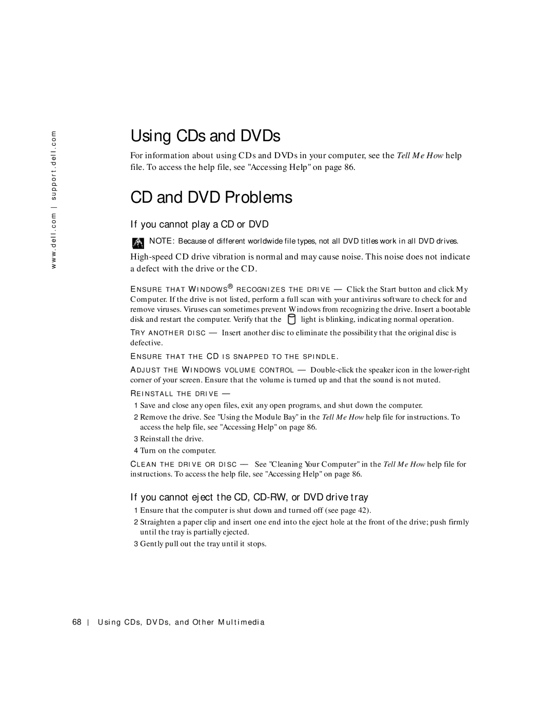 Dell 500m Using CDs and DVDs, CD and DVD Problems, If you cannot play a CD or DVD, Using CDs, DVDs, and Other Multimedia 