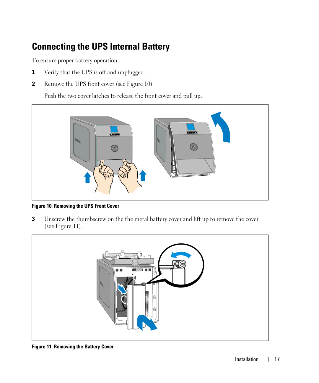 Dell 1920W/1500W, 1000W manual Connecting the UPS Internal Battery, Removing the UPS Front Cover 