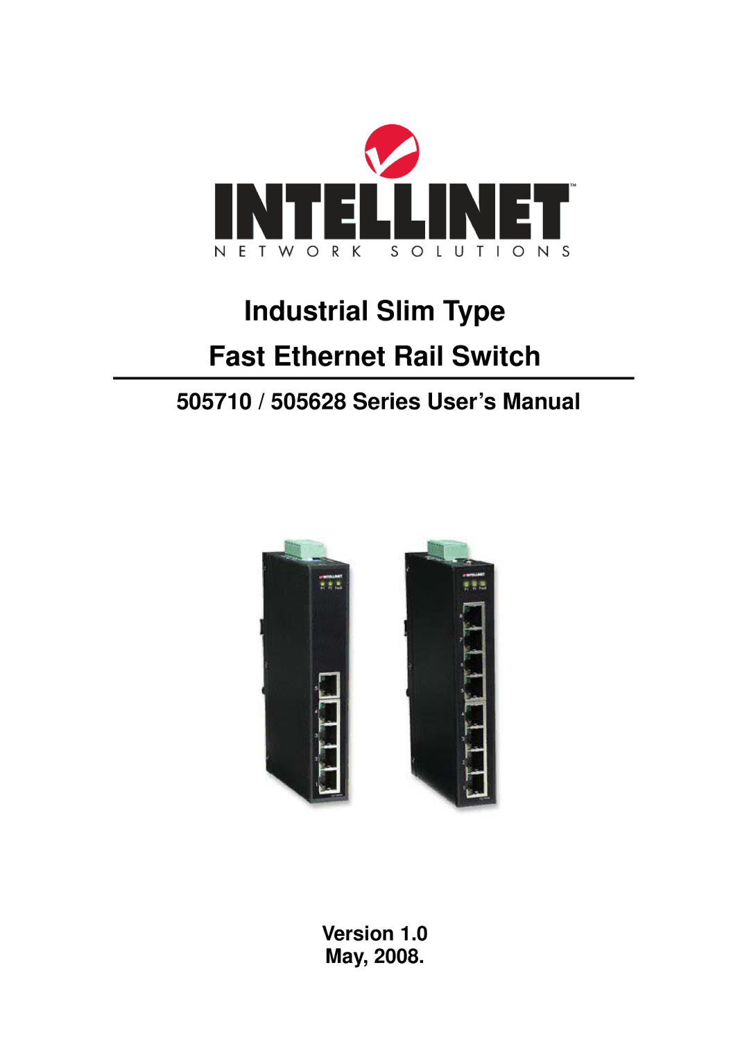 Dell user manual Industrial Slim Type Fast Ethernet Rail Switch, 505710 / 505628 Series User’s Manual 