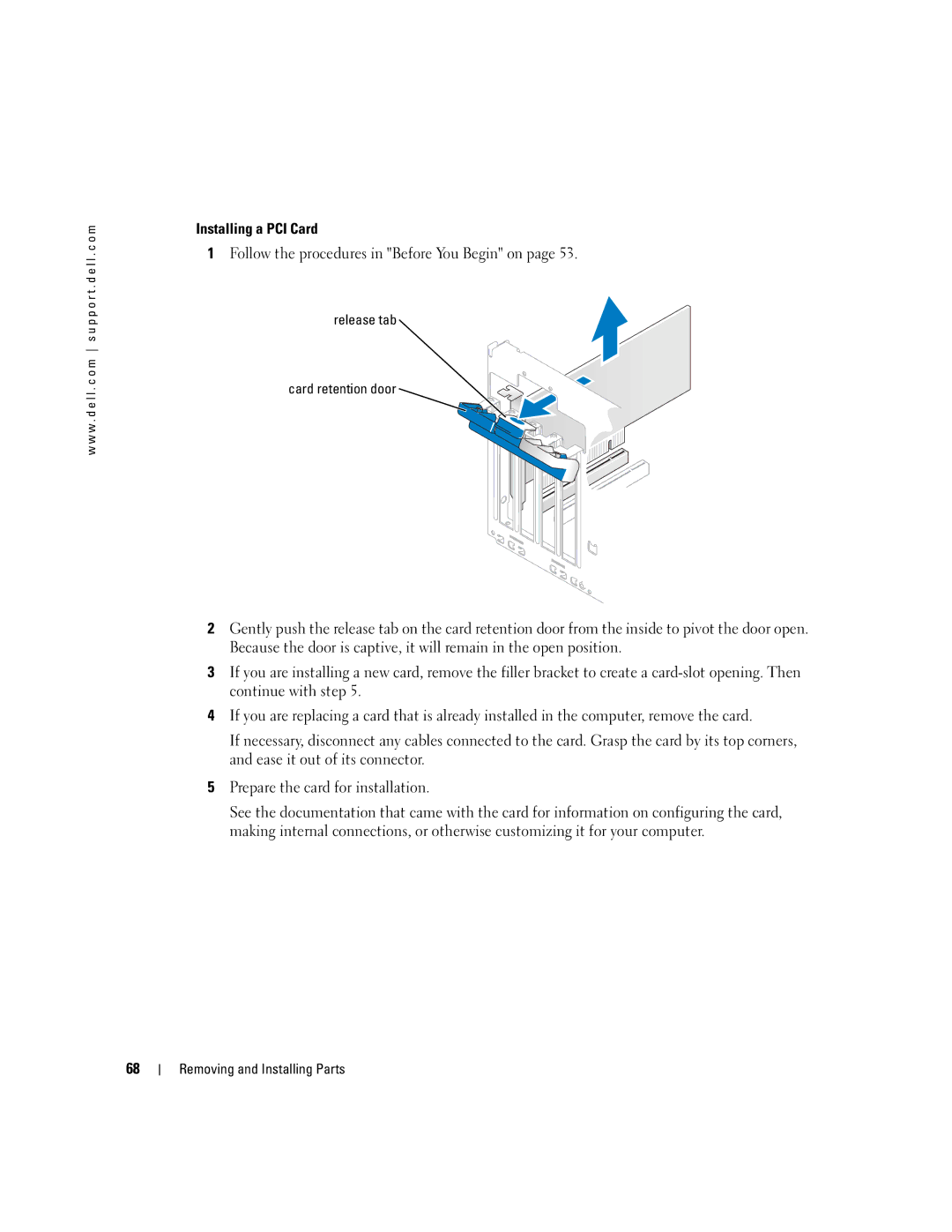 Dell 5100 manual Installing a PCI Card, Release tab Card retention door 