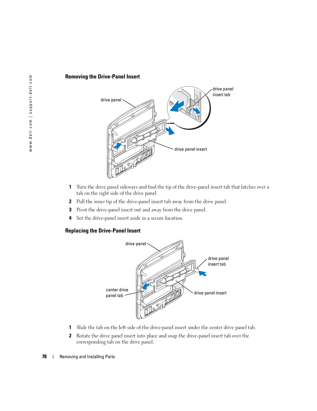 Dell 5100 Removing the Drive-Panel Insert, Replacing the Drive-Panel Insert, Drive panel Insert tab Drive panel insert 