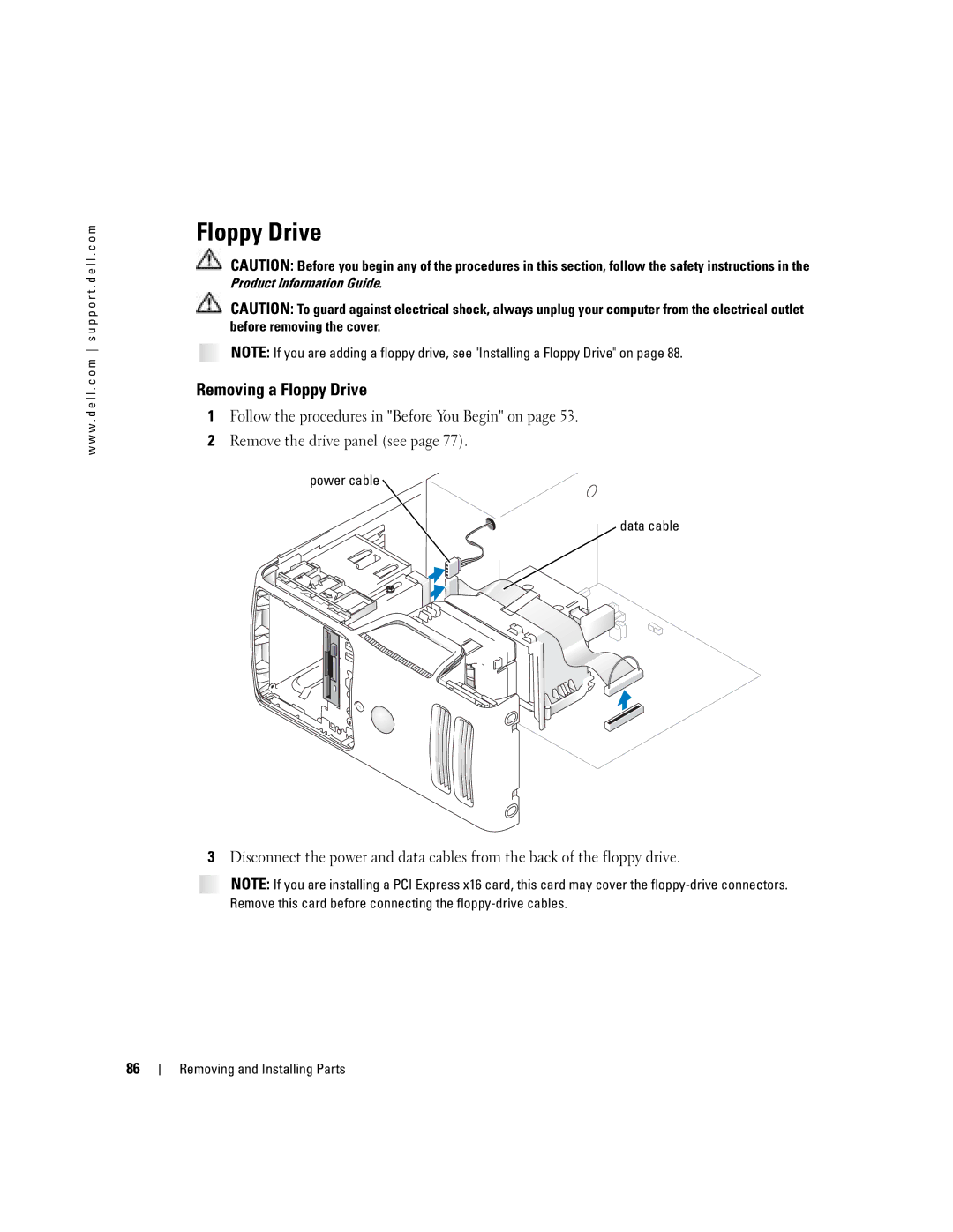 Dell 5100 manual Removing a Floppy Drive, Power cable Data cable 